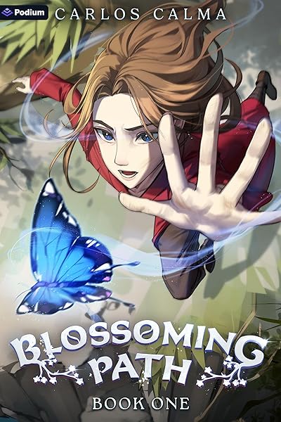 Blossoming Path: A Xianxia LitRPG