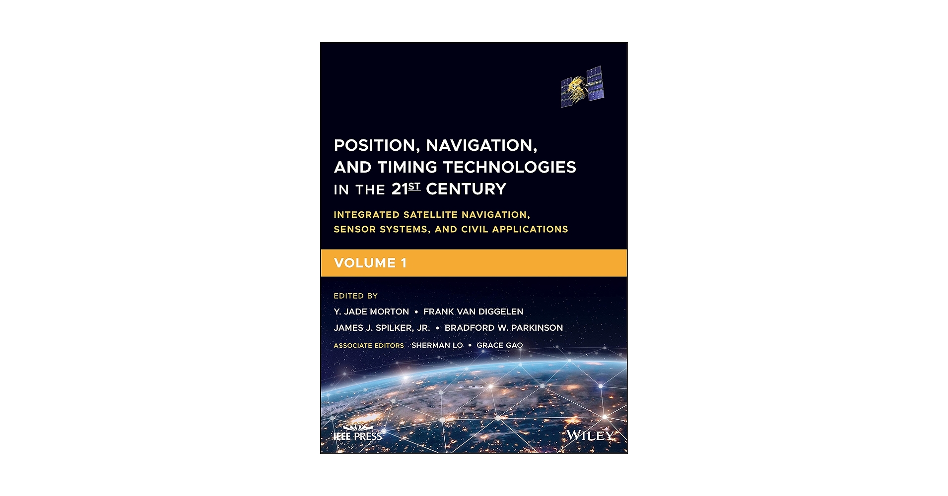 PNT Technologies in the 21st Century 全2巻 Position, Navigation, and Timing Technologies in the 21st