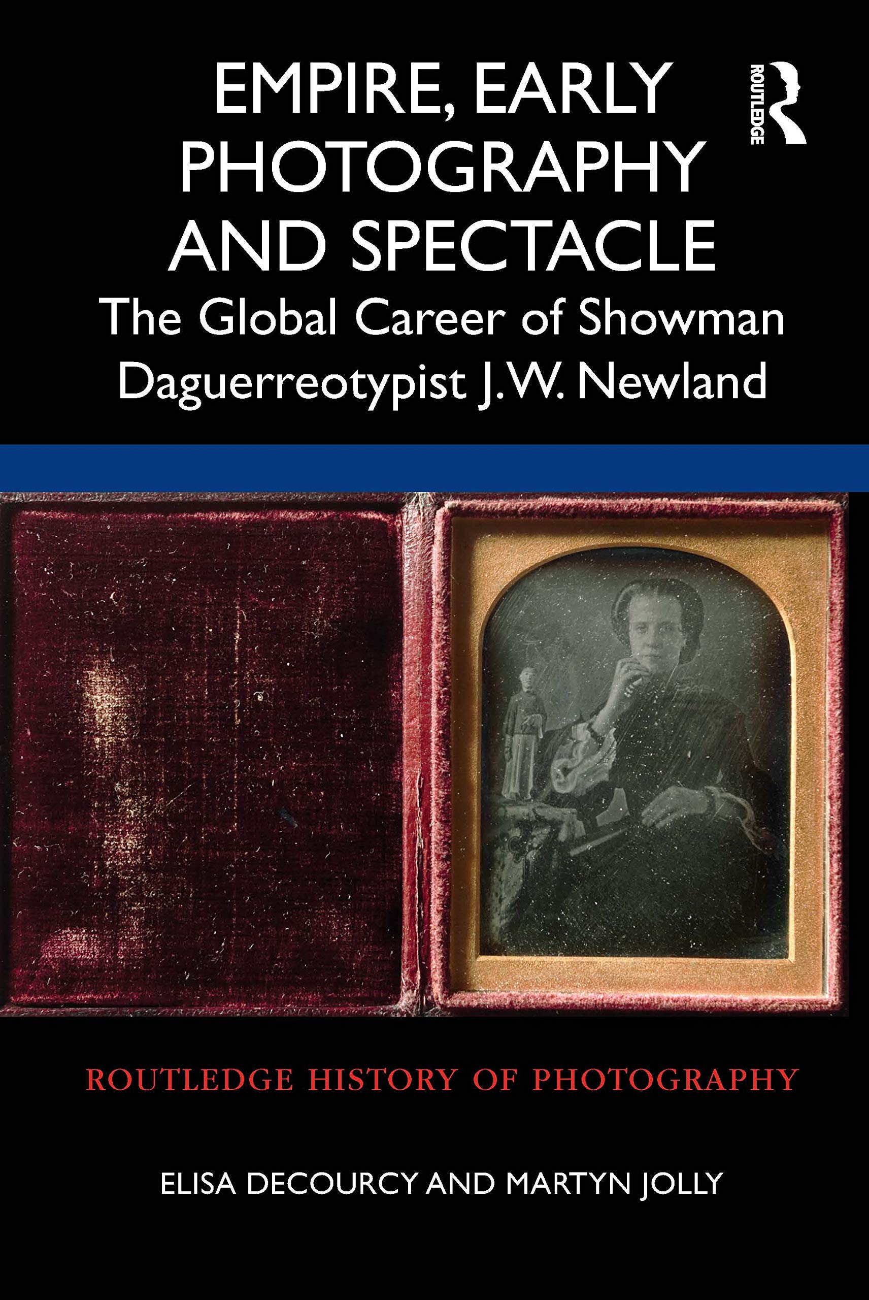 J.W. Newland Daguerreotypist ouvrage pour recherche histoire de l'art