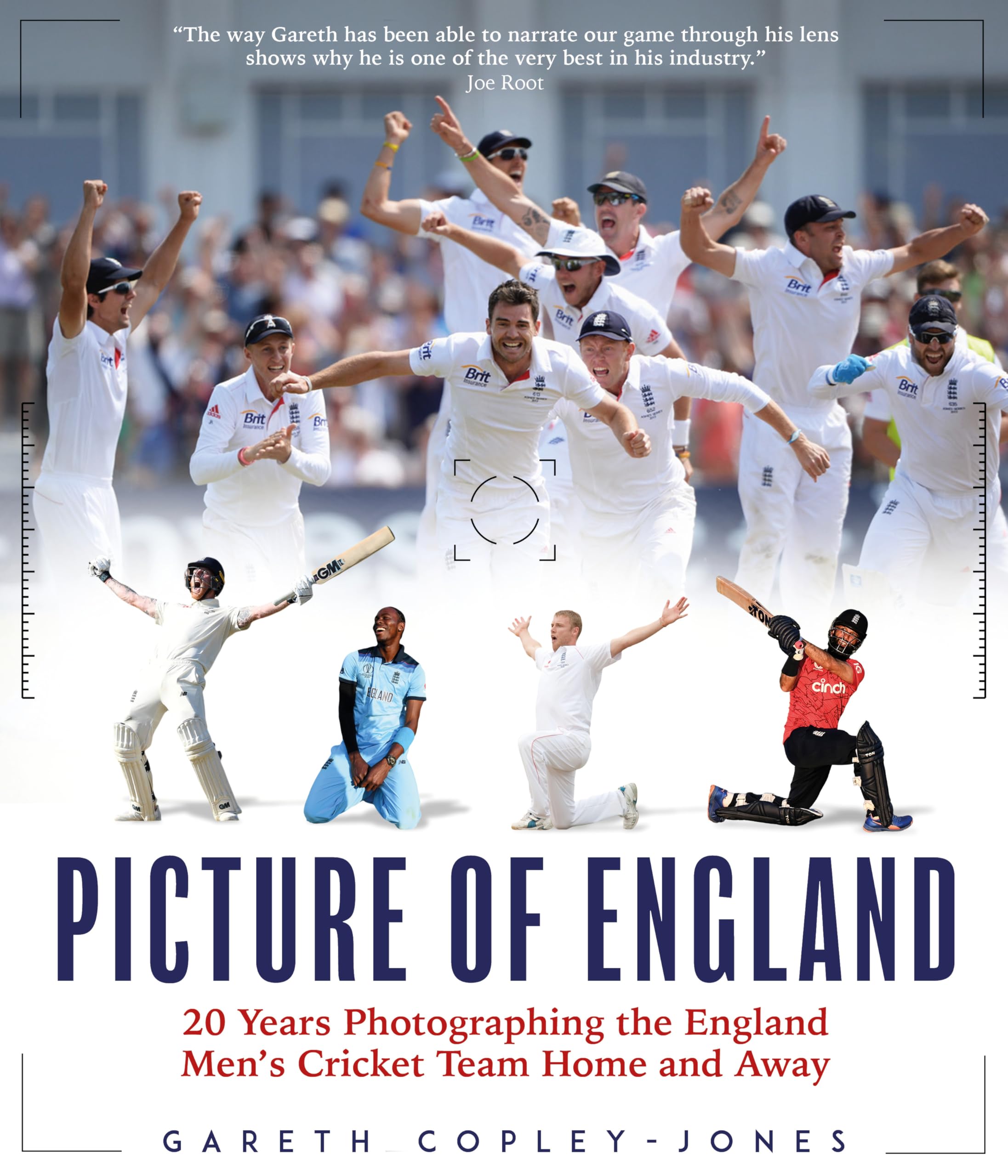 A Picture of England: Twenty Years Photographing the England Cricket Team Home and Away