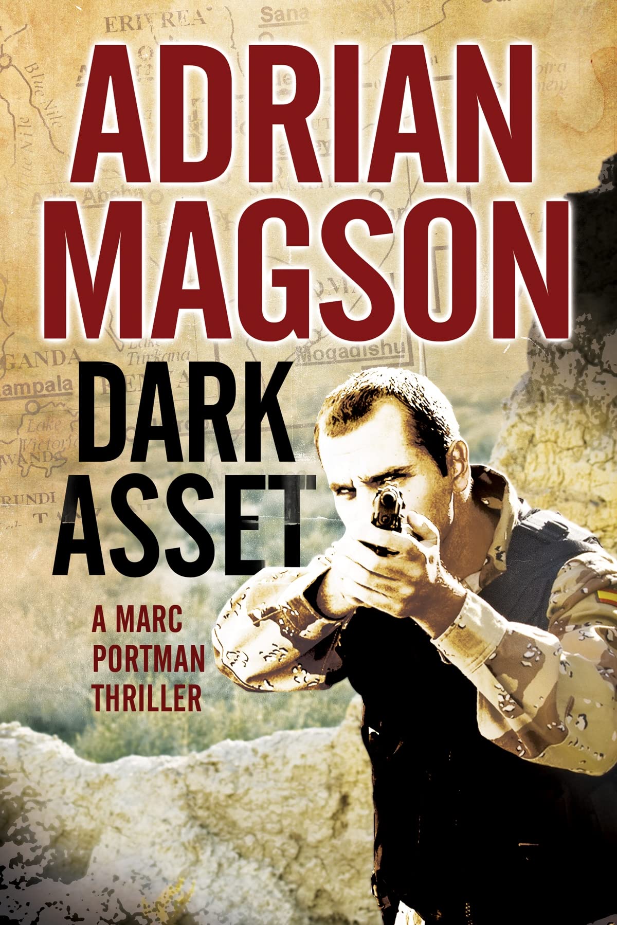 Dark Asset: A Marc Portman Espionage Thriller (Marc Portman Thriller) By Adrian