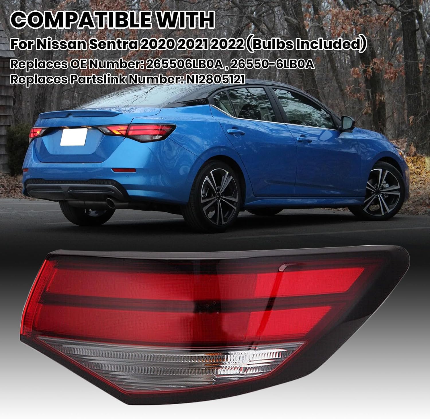 Tail Light Assembly Compatible with 2020 2021 2022 Nissan Sentra Halogen Outer Replacement for 265506LB0A NI2805121 Right Passenger Side(Bulbs Included)