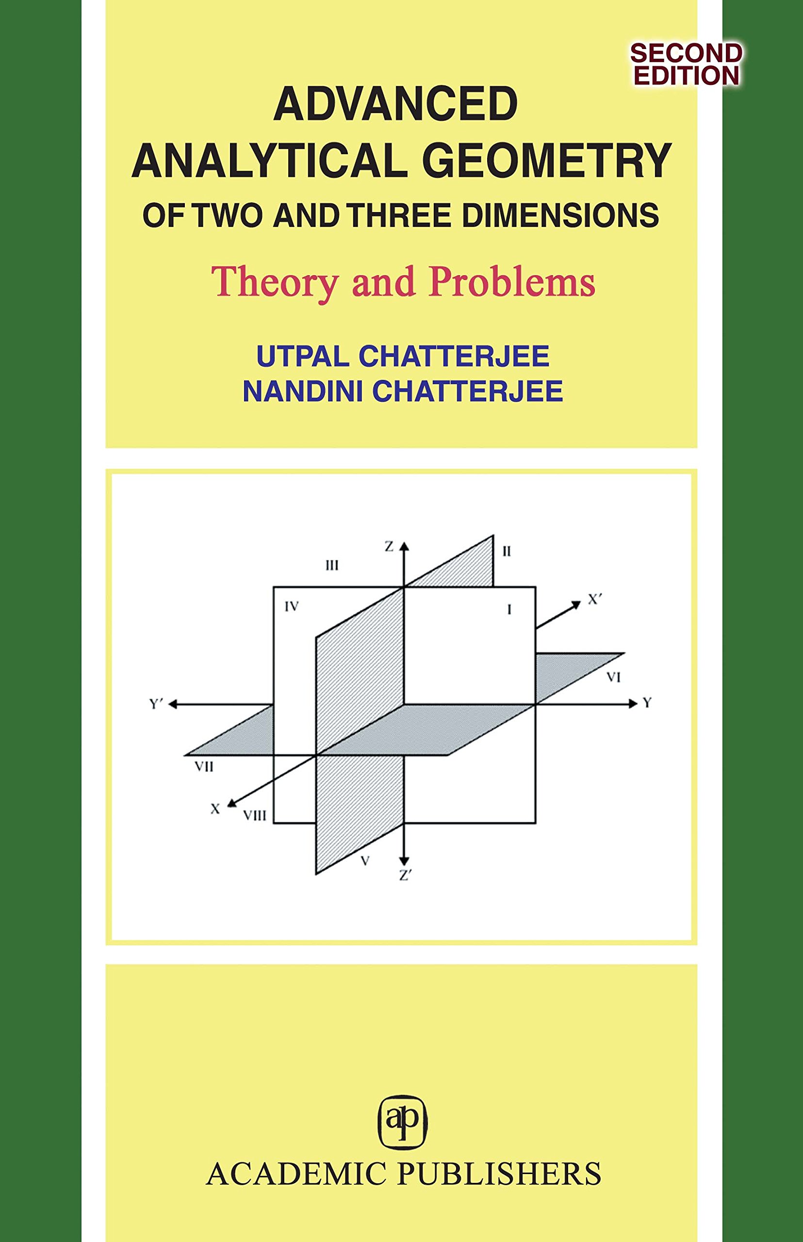 ADVANCED ANALYTICAL GEOMETRY OF TWO & THREE DIMENSIONS Paperback – 1 January 2016