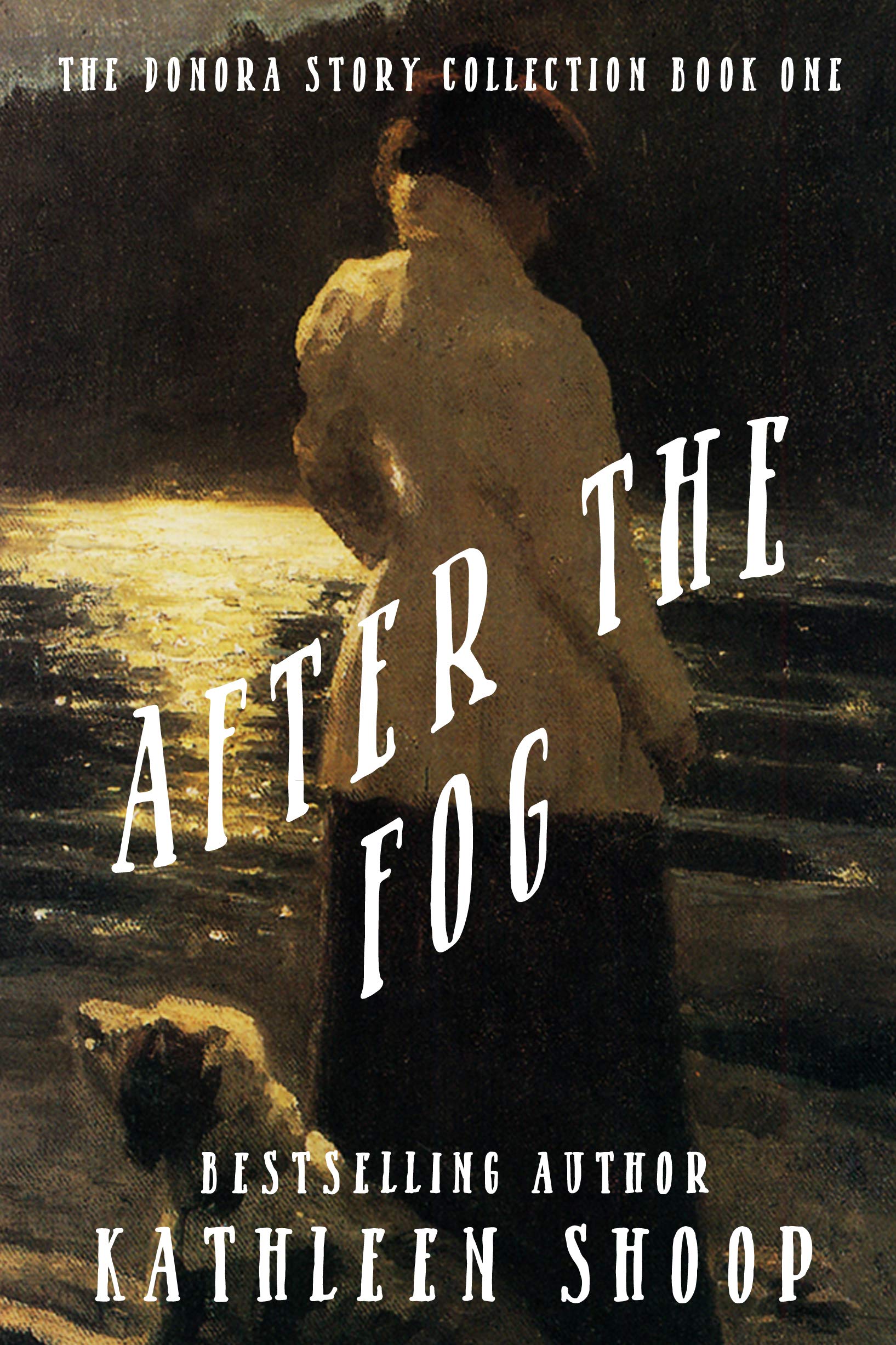 After the Fog (The Donora Story Collection Book 1)