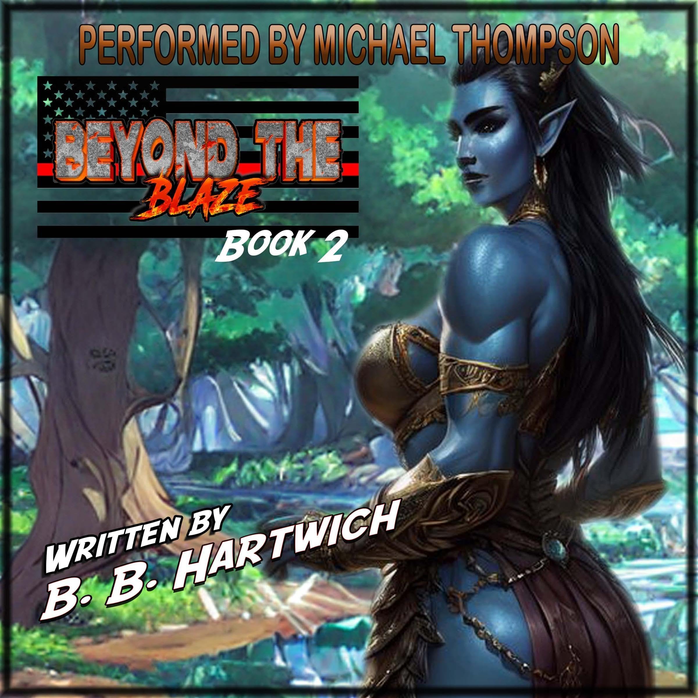 Cover art for Beyond the Blaze, Book 2