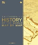 History of the World Map by Map &lpar;DK History Map by Map&rpar;