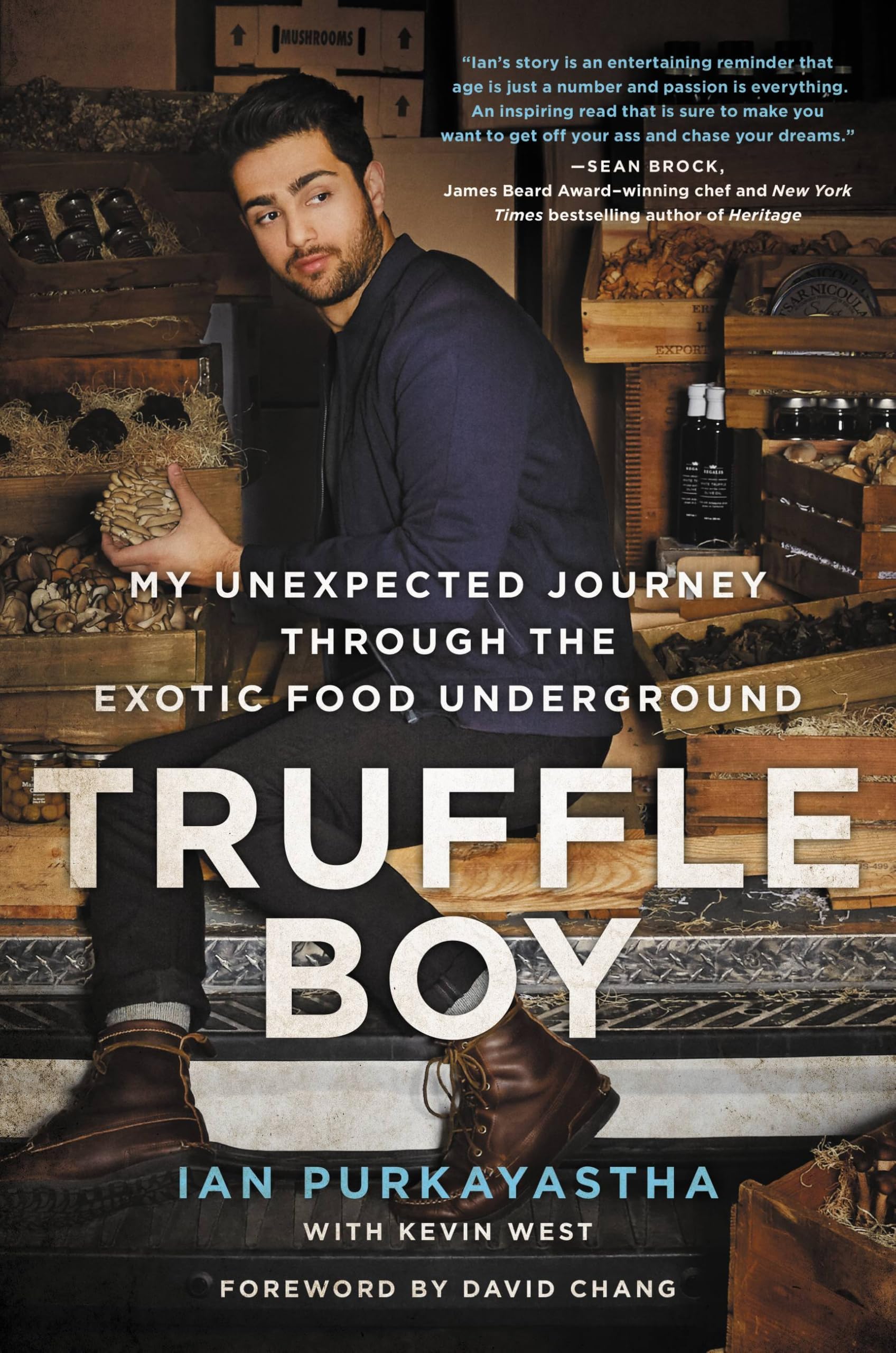 Truffle Boy: My Unexpected Journey Through the Exotic Food Underground