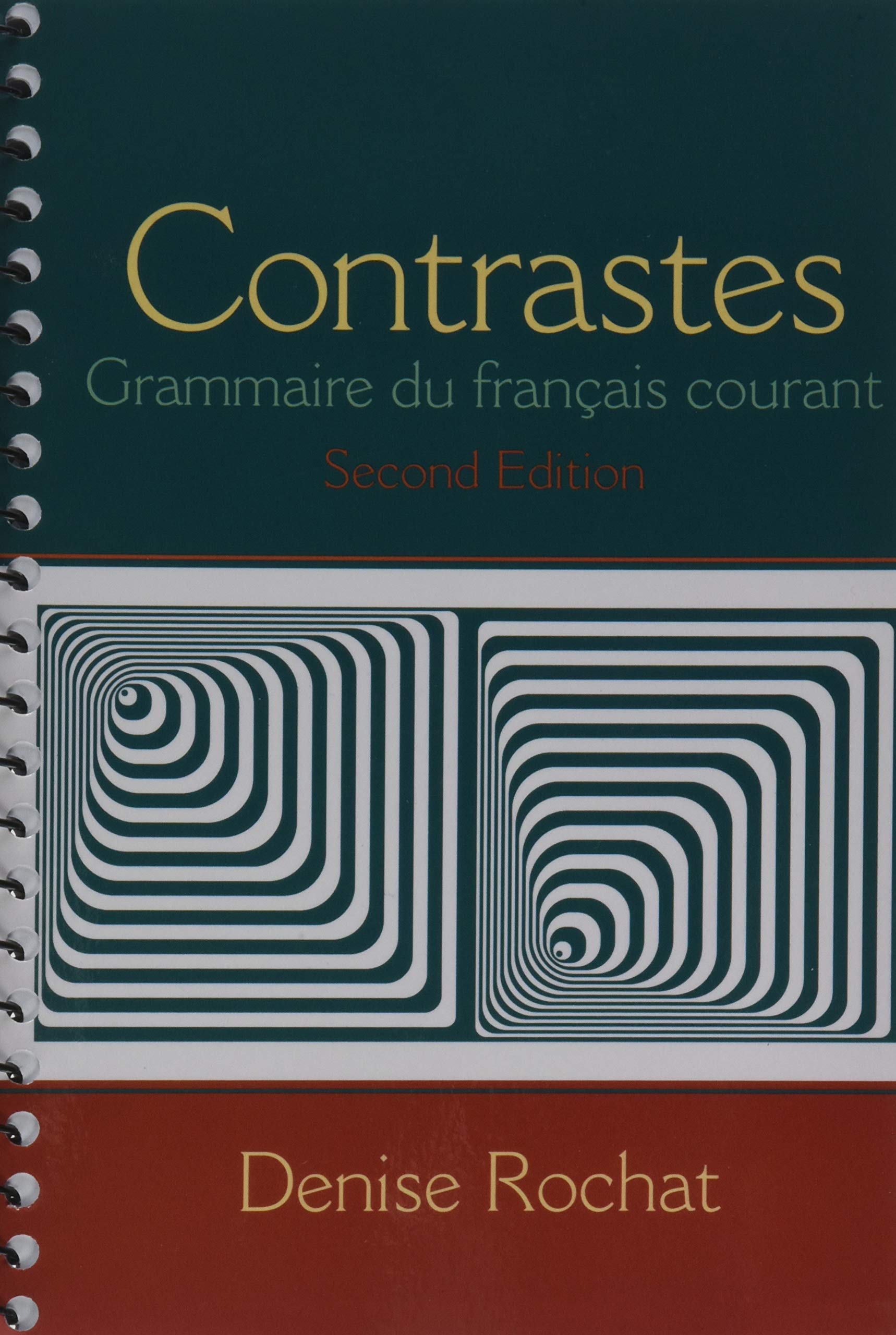 Contrastes: Grammaire du français courant 2nd Edition
