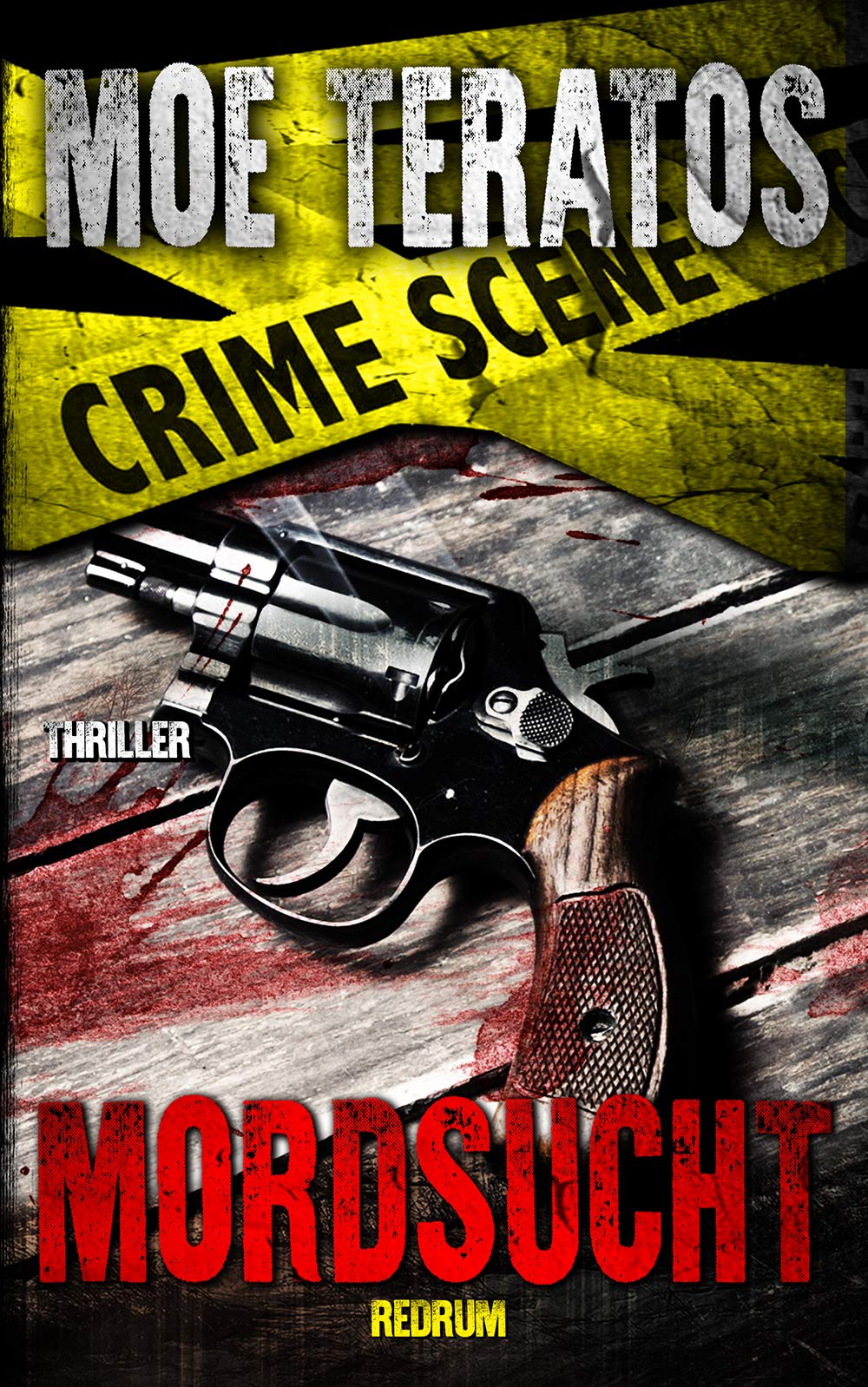 Mordsucht (Ratz-Thriller 2) (German Edition)