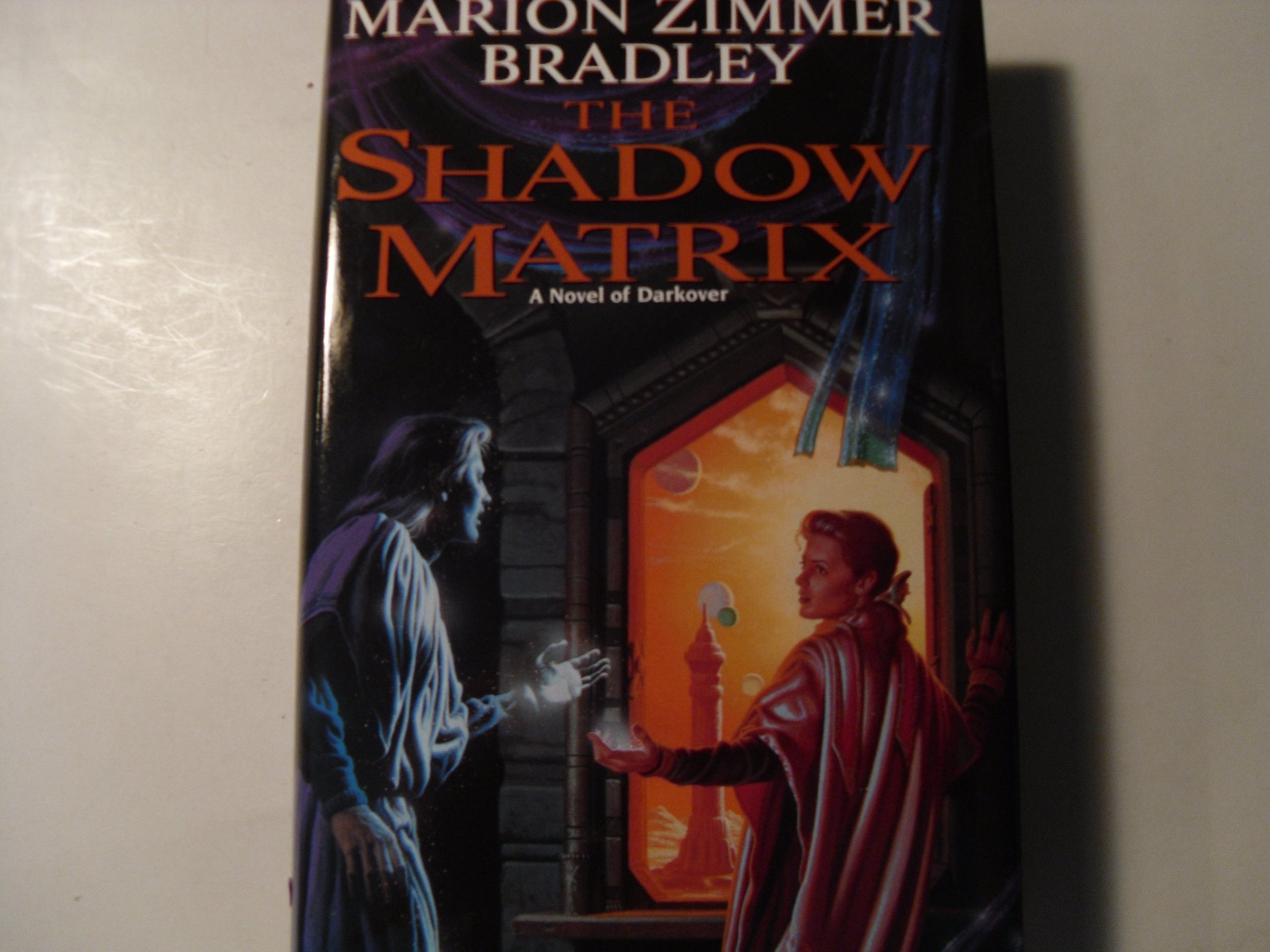 The Shadow Matrix: Bradley, Marion Zimmer: 9780886777432: Amazon.com: Books