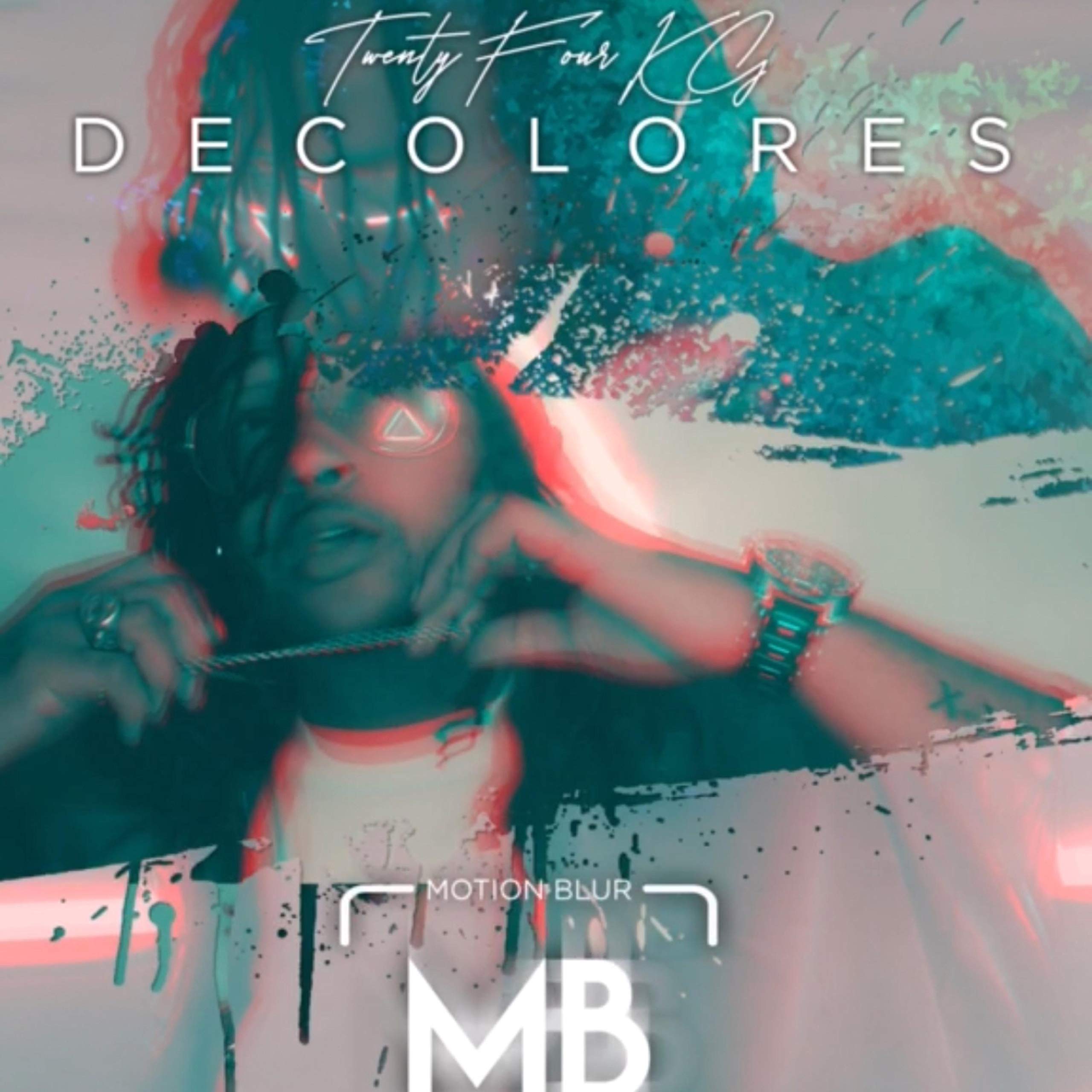 Decolores [Explicit]