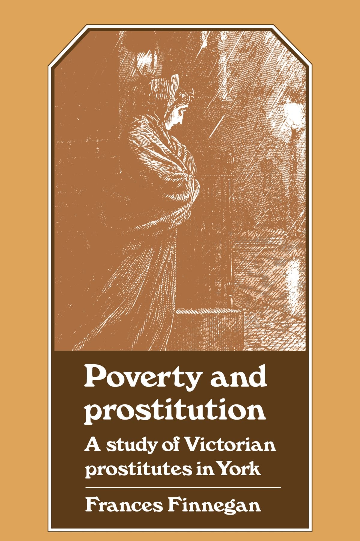 Poverty/Prostitution York Finnegan Paperback Cambridge University Press