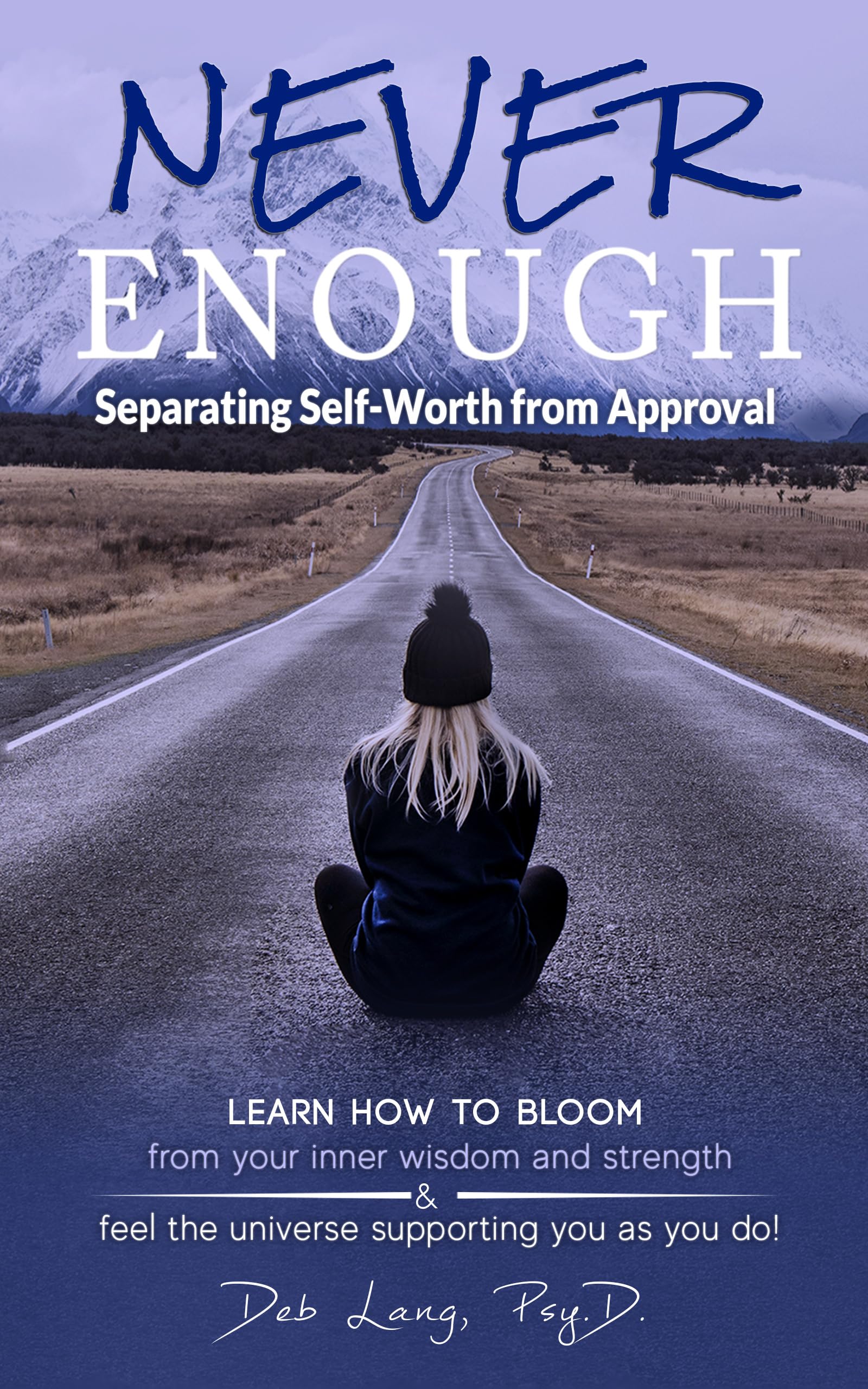 Never Enough (Learn How to Bloom Series)