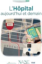 Download L'Hôpital aujourd'hui et demain (Collections du citoyen) PDF