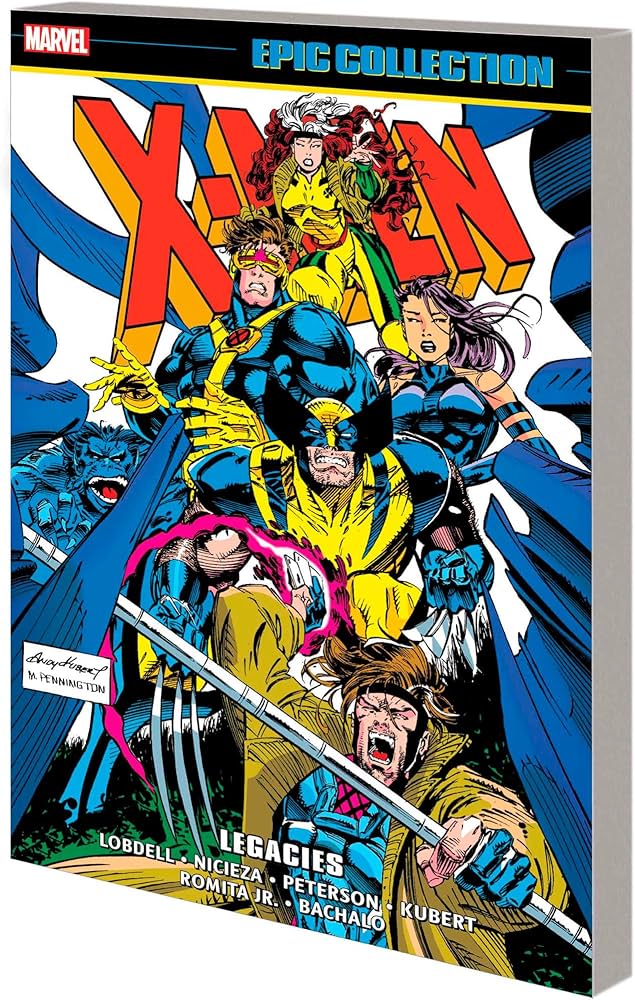 X-Men Epic Collection: Legacies: Lobdell, Scott, Nicieza, Fabian