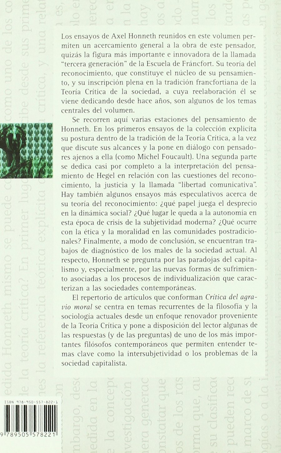 CRITICA DEL AGRAVIO MORAL-PATOLOGIAS SOCIEDAD CONTEMPORANEA (Filosofia (fce))