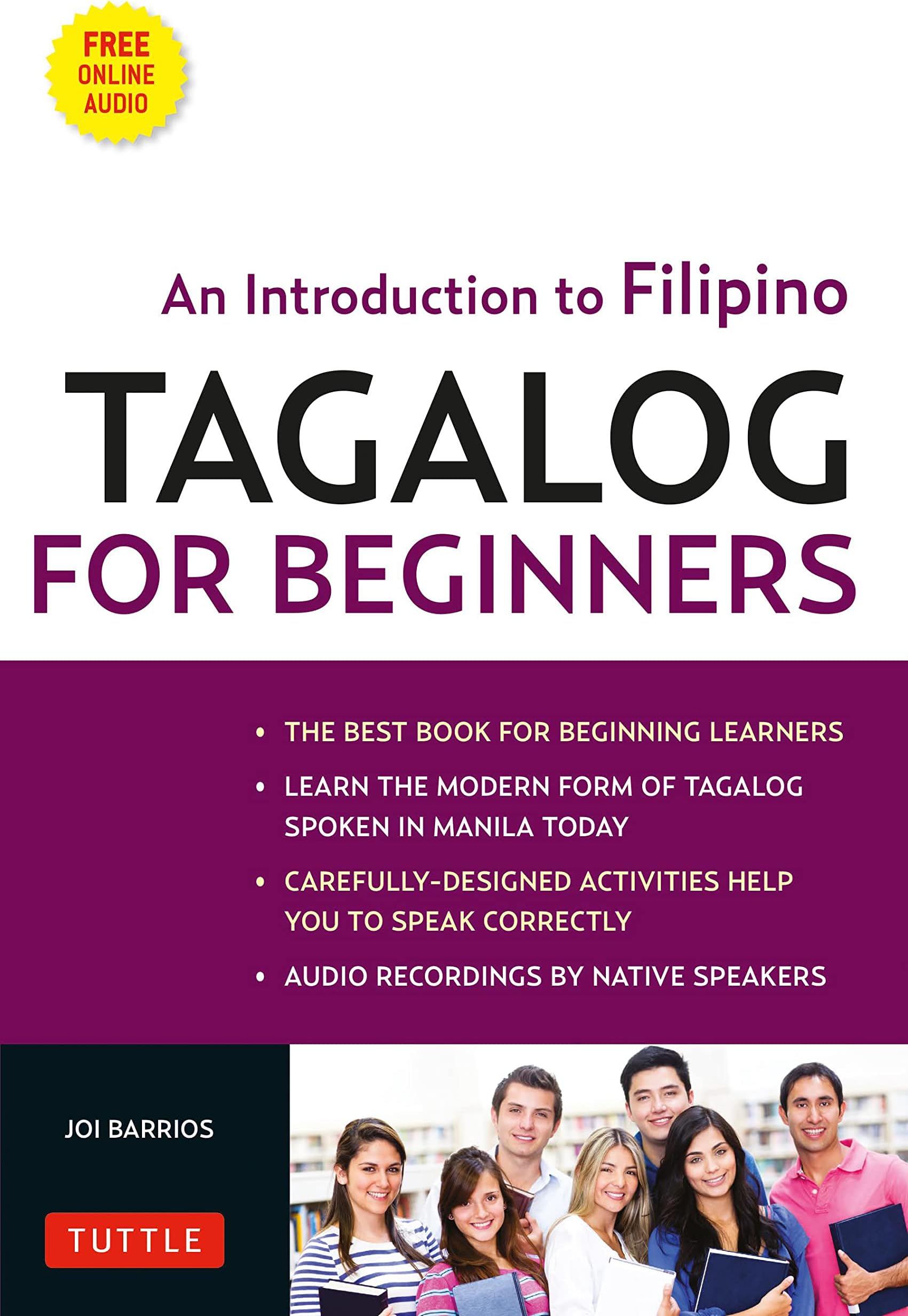 Tagalog for Beginners: An Introduction to Filipino, the National Language of the Philippines (Online Audio included)