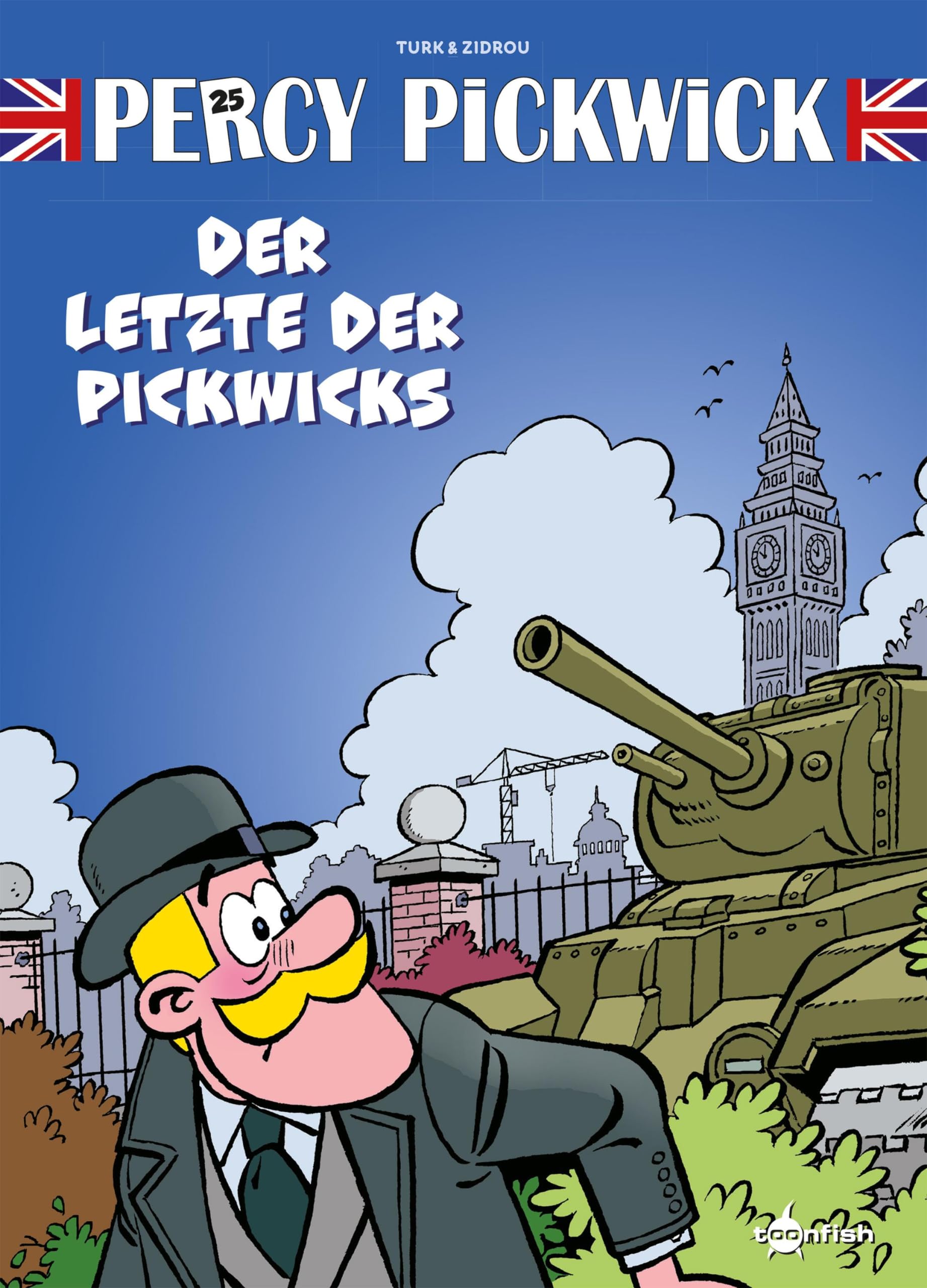 Percy Pickwick. Band 25: Der Letzte der Pickwicks