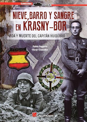 Nieve, Barro Y Sangre En Krasny-Bor