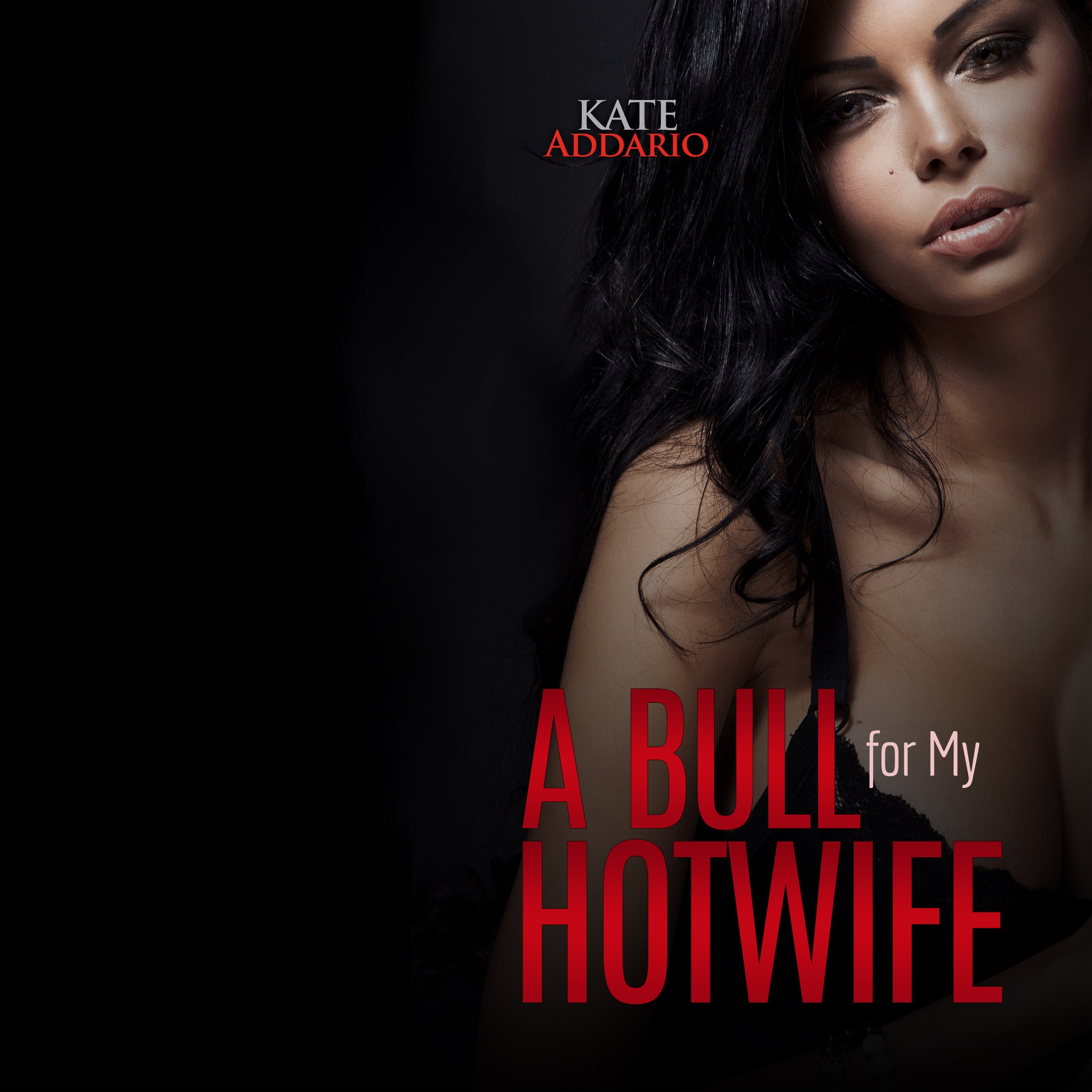 A Bull for My Hotwife