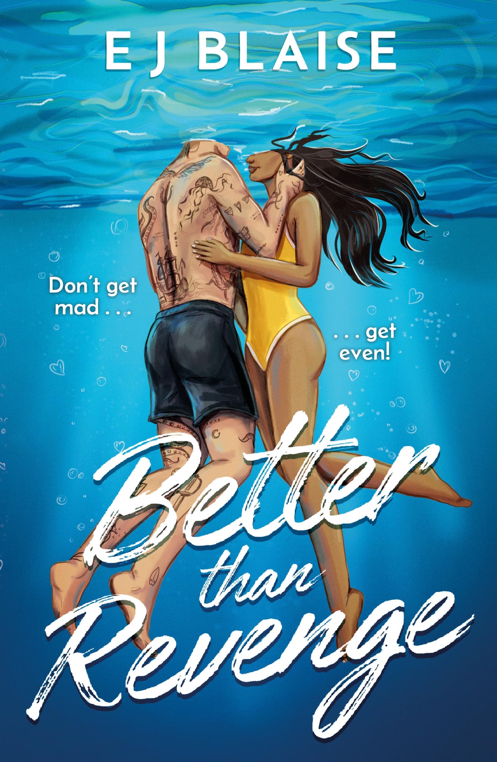 Better Than Revenge: The new, hilarious fake dating, sports romance by bestseller EJ Blaise!