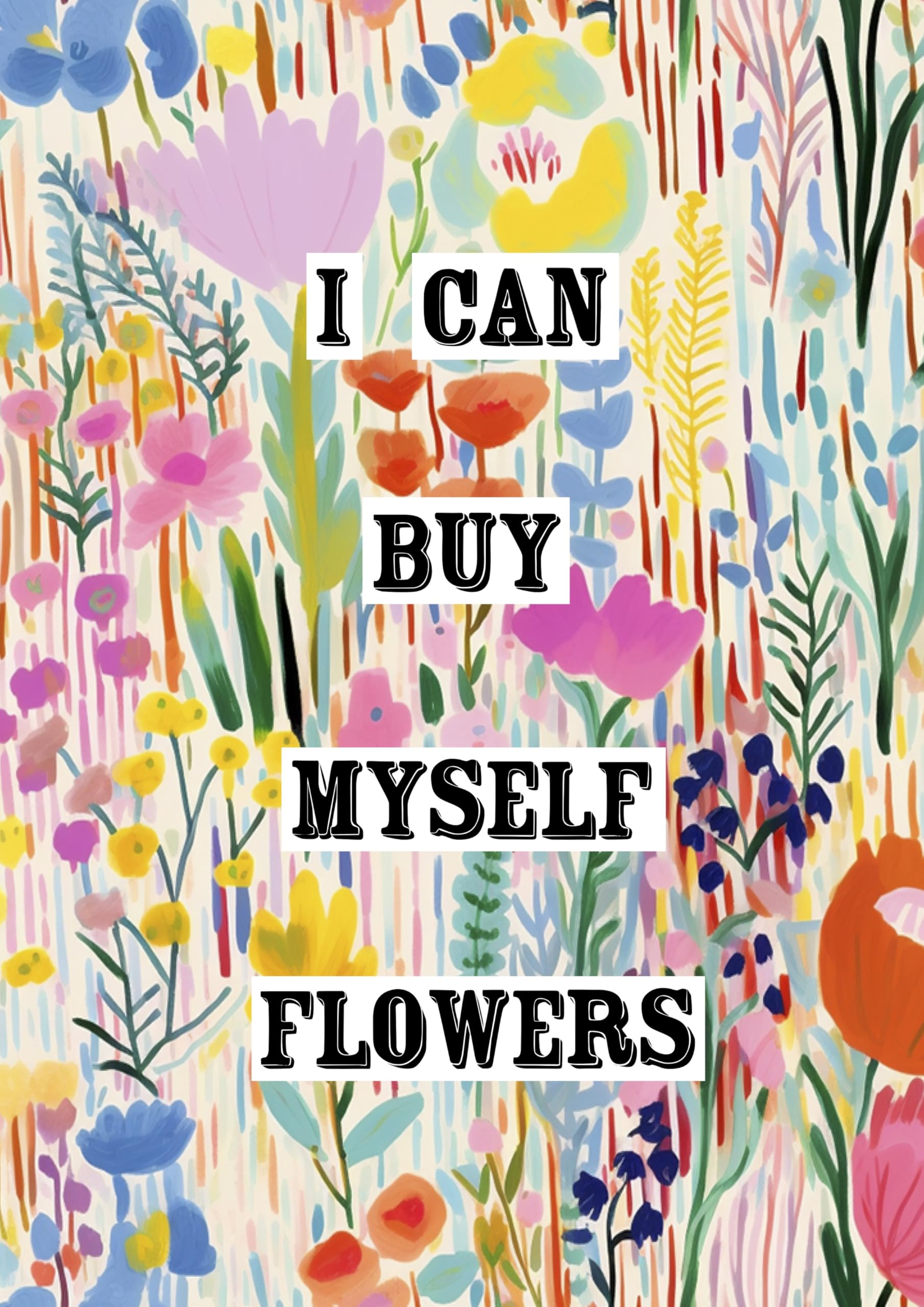 I CAN BUY MYSELF FLOWERS Print | Lyrics Poster | Miley Cyrus Song | Lyrics sign