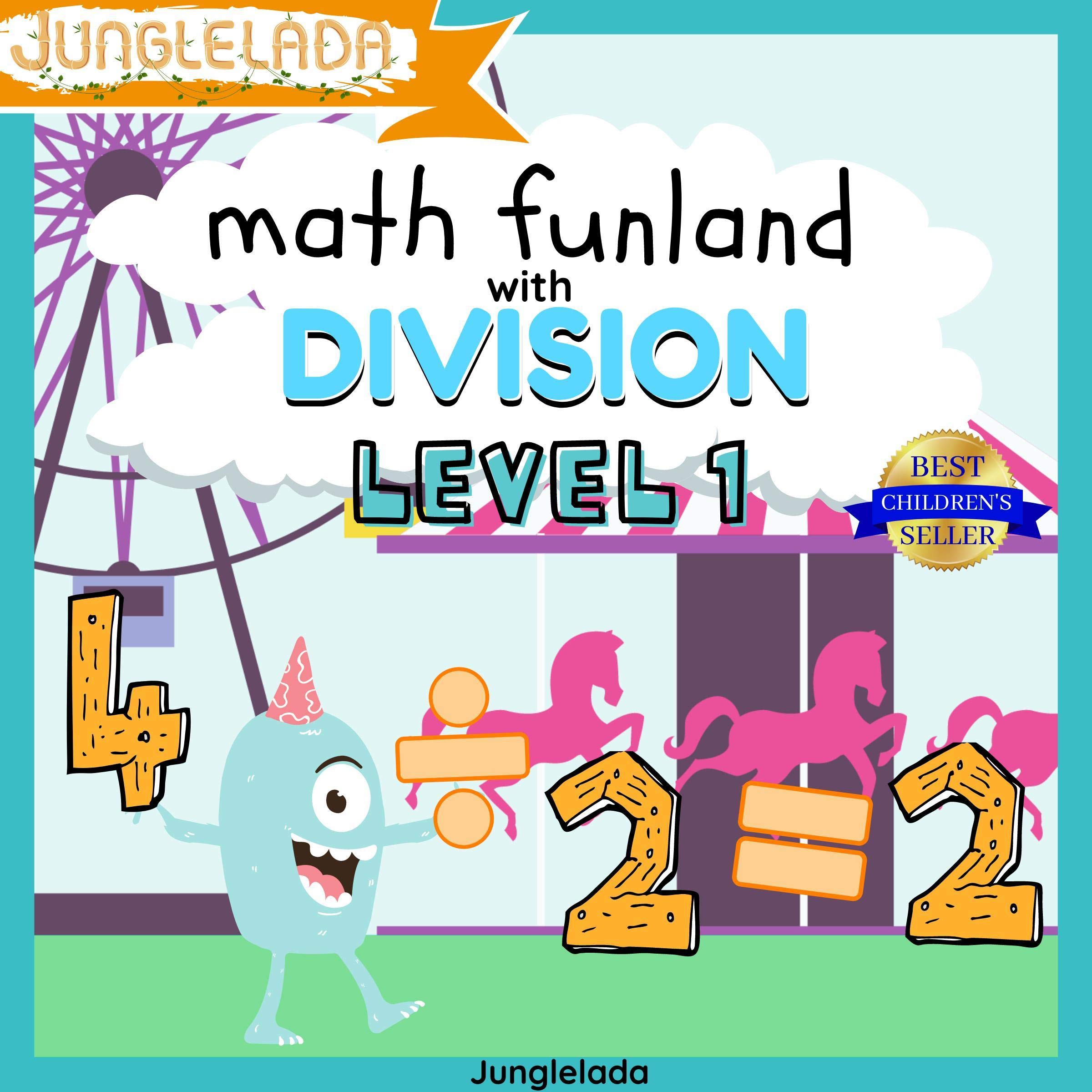 Math Funland with Division: Level 1