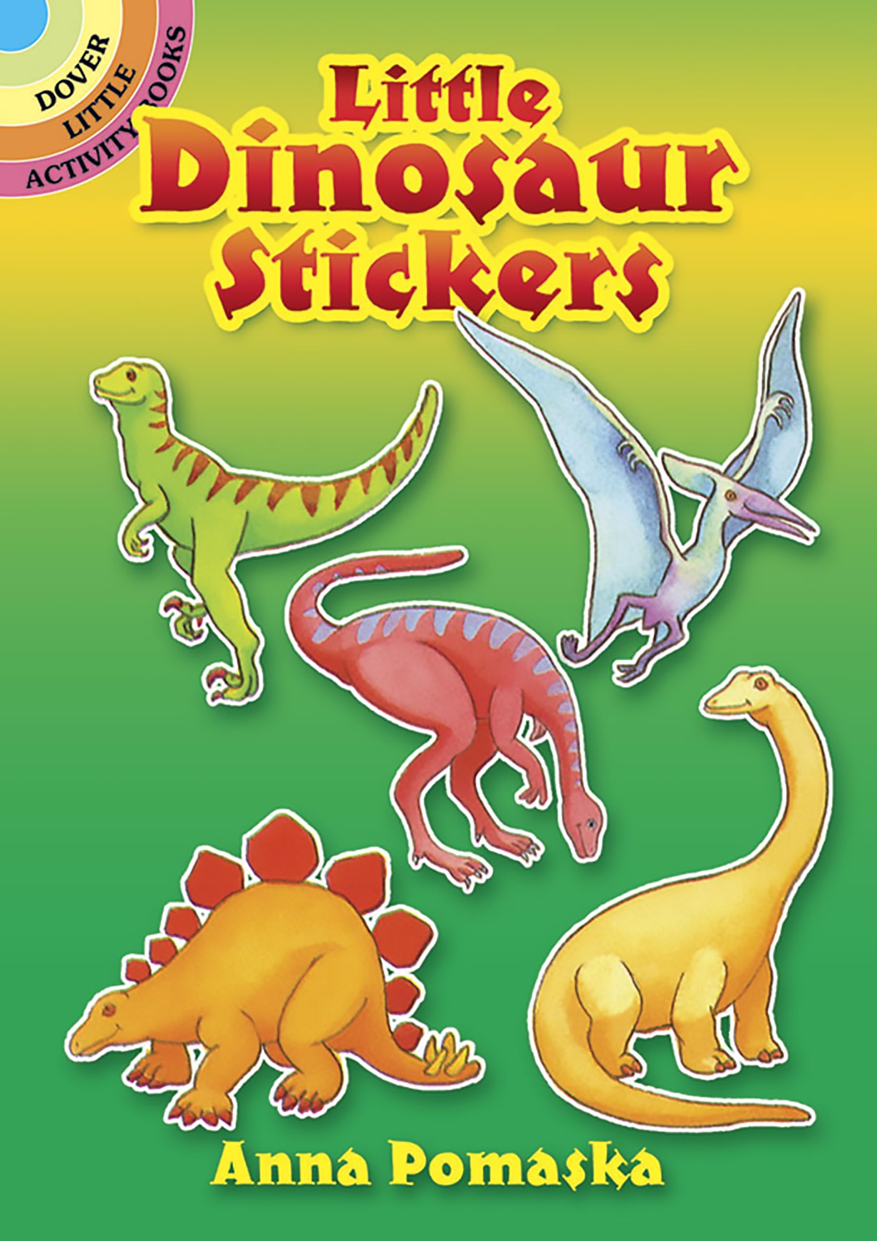 Little Dinosaur Stickers (Dover Little Activity Books: Dinosaurs)