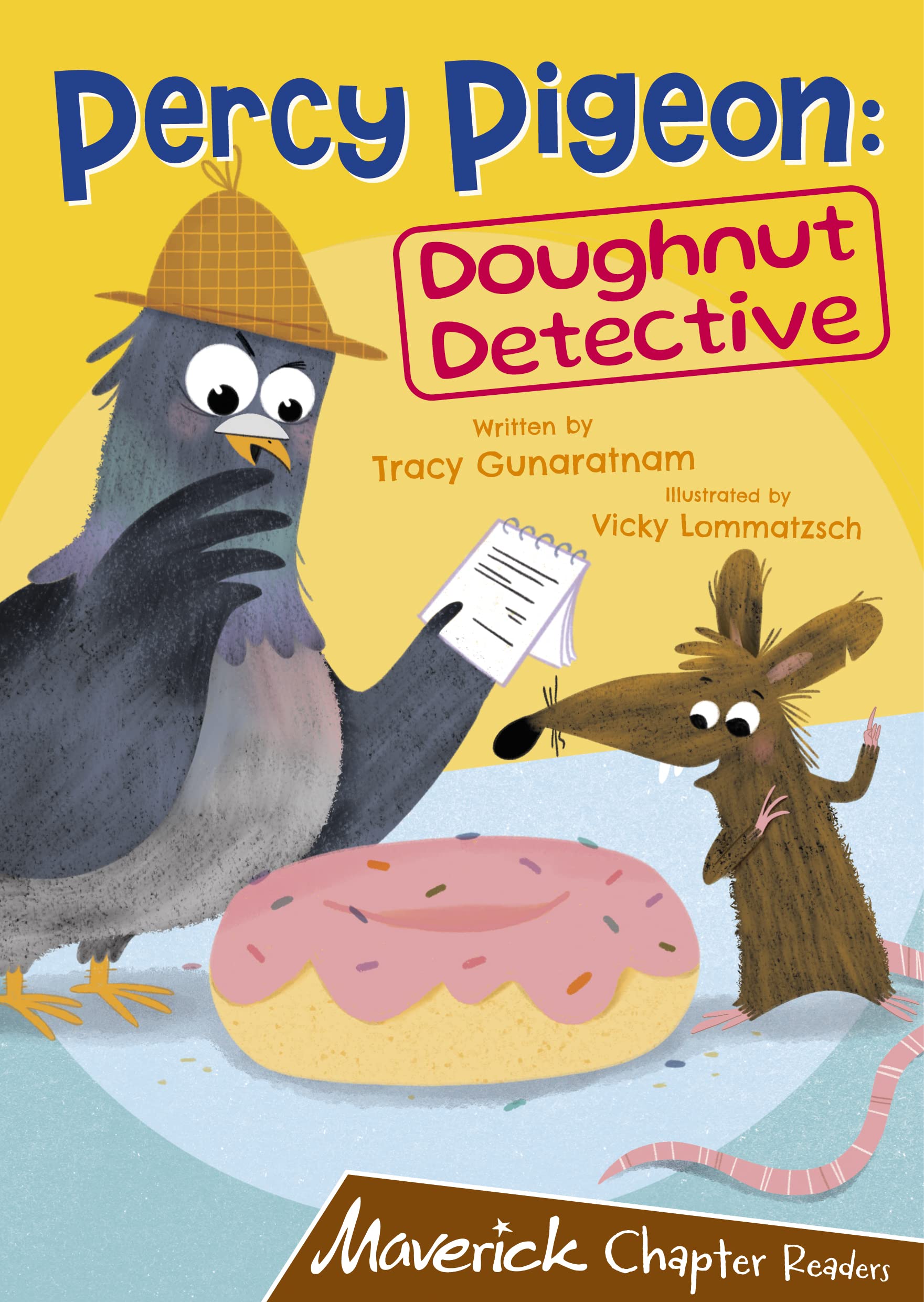Percy Pigeon: Doughnut Detective: (Brown Chapter Reader) (MAVERICK CHAPTER READERS)