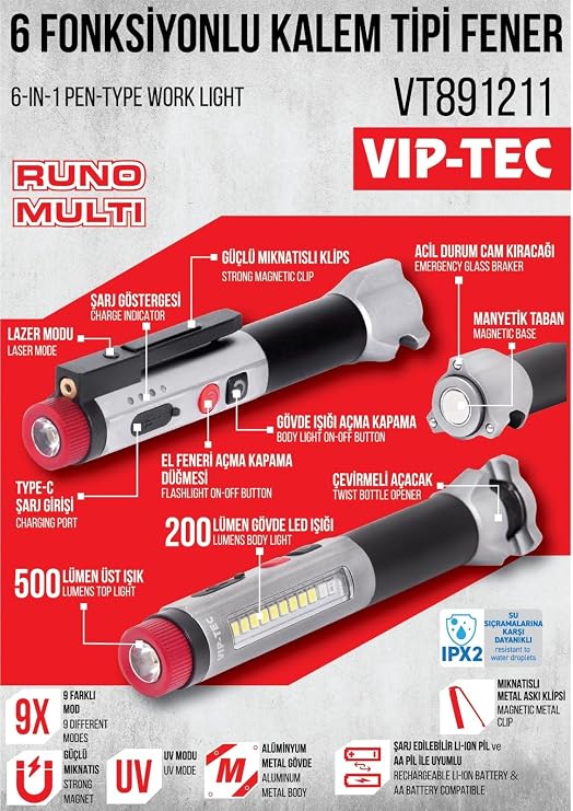 VIP-TEC VT891211 RUNO MULTI 6 Fonksiyonlu Alüminyum Kalem Tipi Fener 500 Lümen Üst Fener 200 Lümen Çalışma Işığı Lazer UV Modu Şişe Açacağı Cam Kırıcı Mıknatıs [Enerji Sınıfı A]