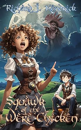 Squawk of the Were-Chicken