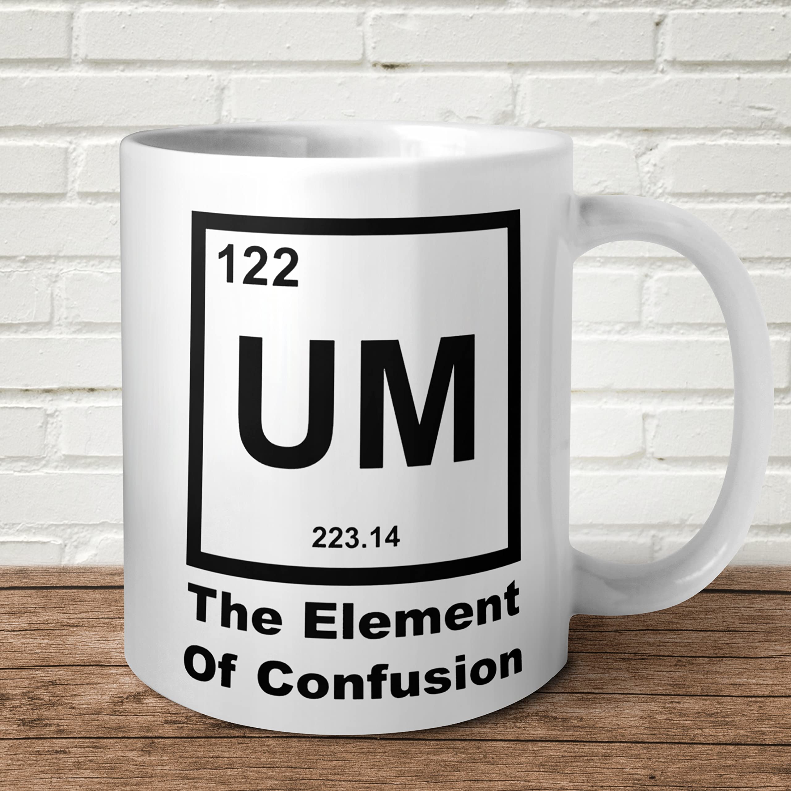 UM The Element of Confusion Mug Funny Punny Birthday Gift Present Science Joke