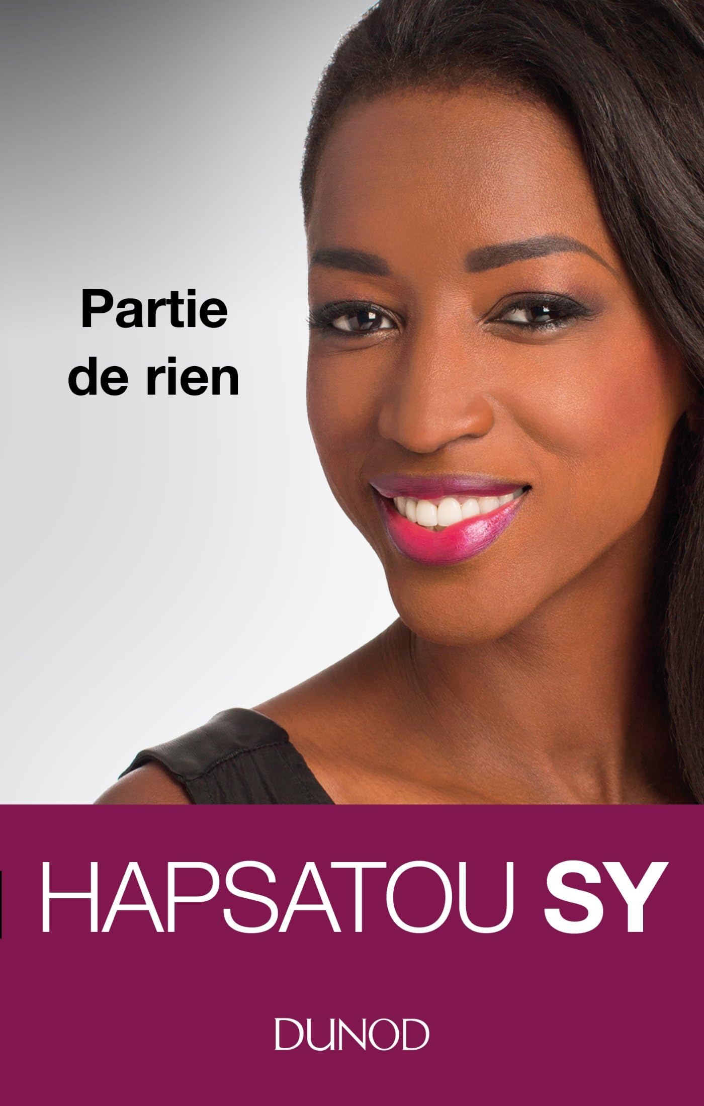 Hapsatou Sy - Partie de rien (Hors Collection) (French Edition)