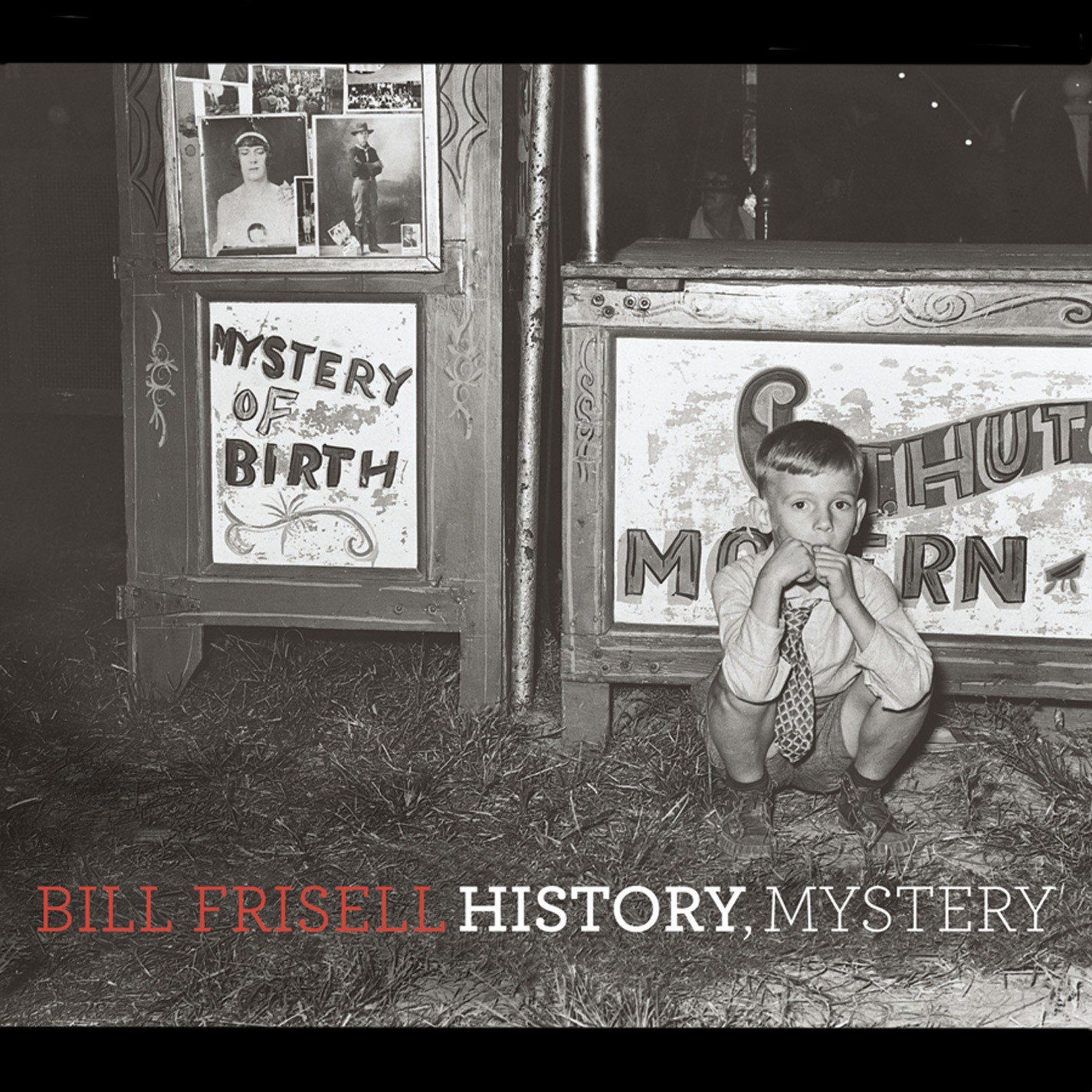 History, Mystery [Audio CD] Bill Frisell