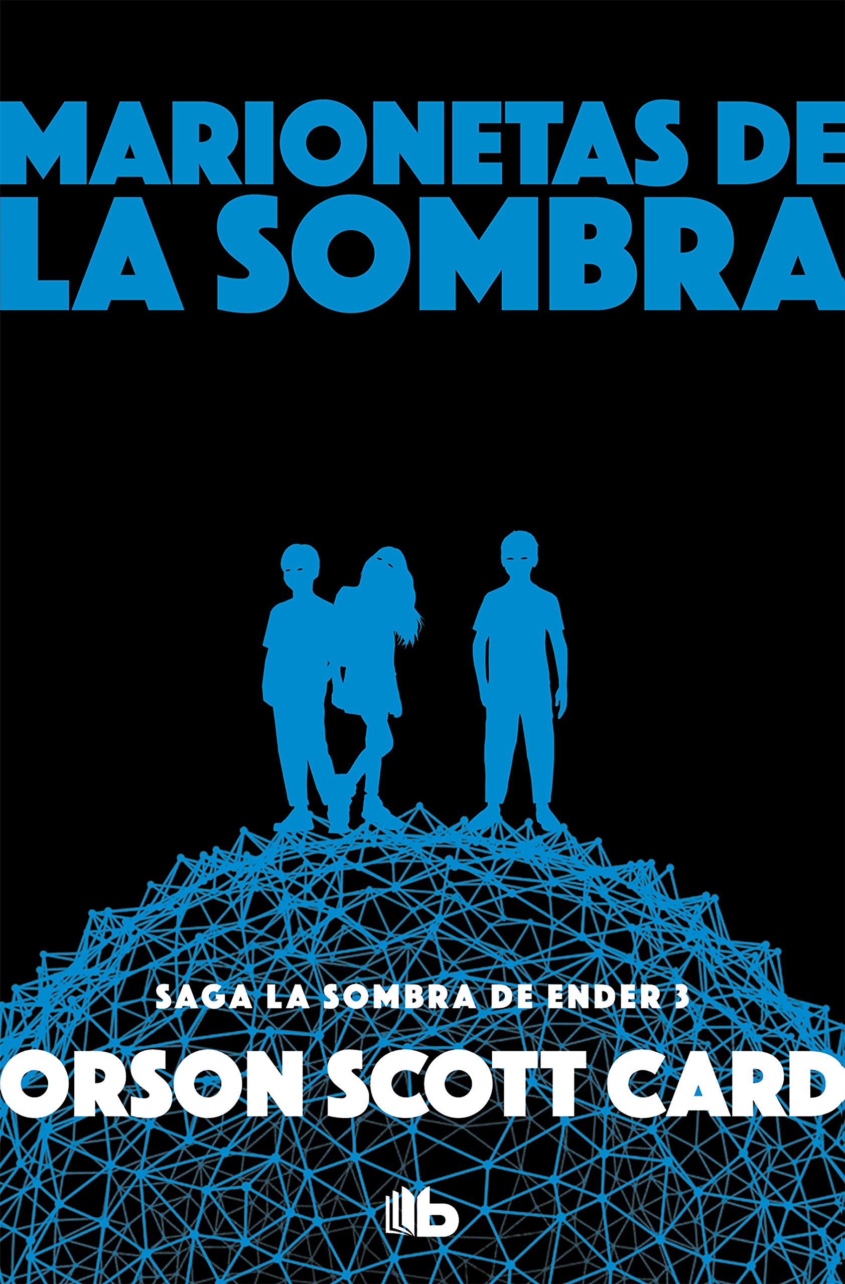 Marionetas de la sombra (Saga de la Sombra de Ender 3)