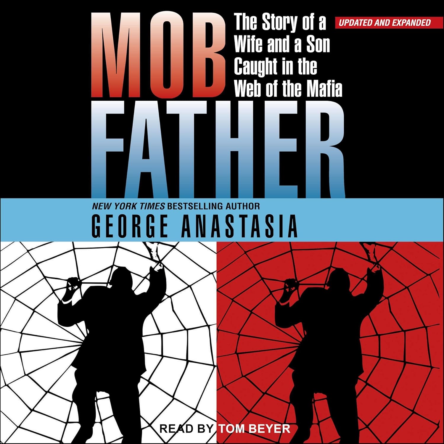 Mobfather: The Story of a Wife and a Son Caught in the Web of the Mafia    
	                
	            

                 
                        Audible Audiobook 
                  
                        – Unabridged