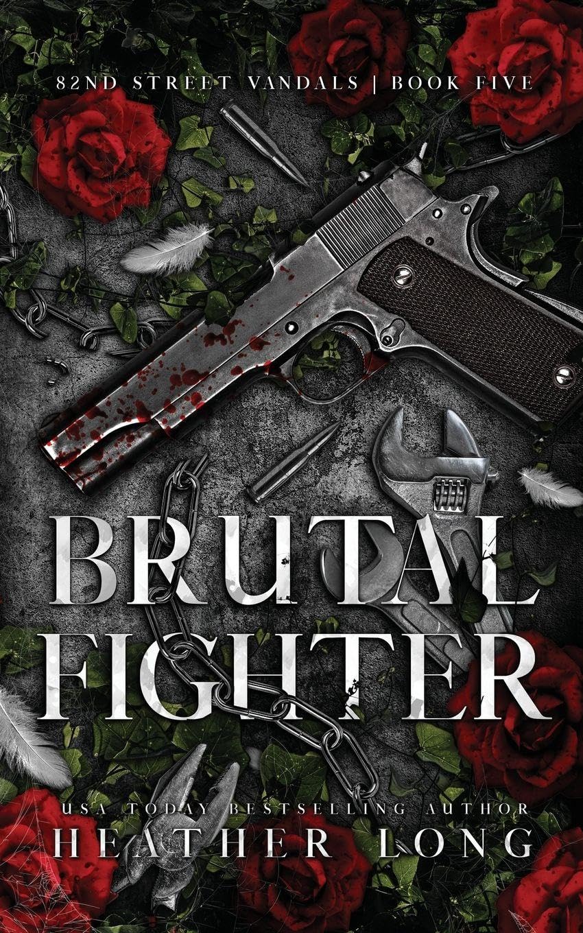 Brutal Fighter: 5 (82 Street Vandals)