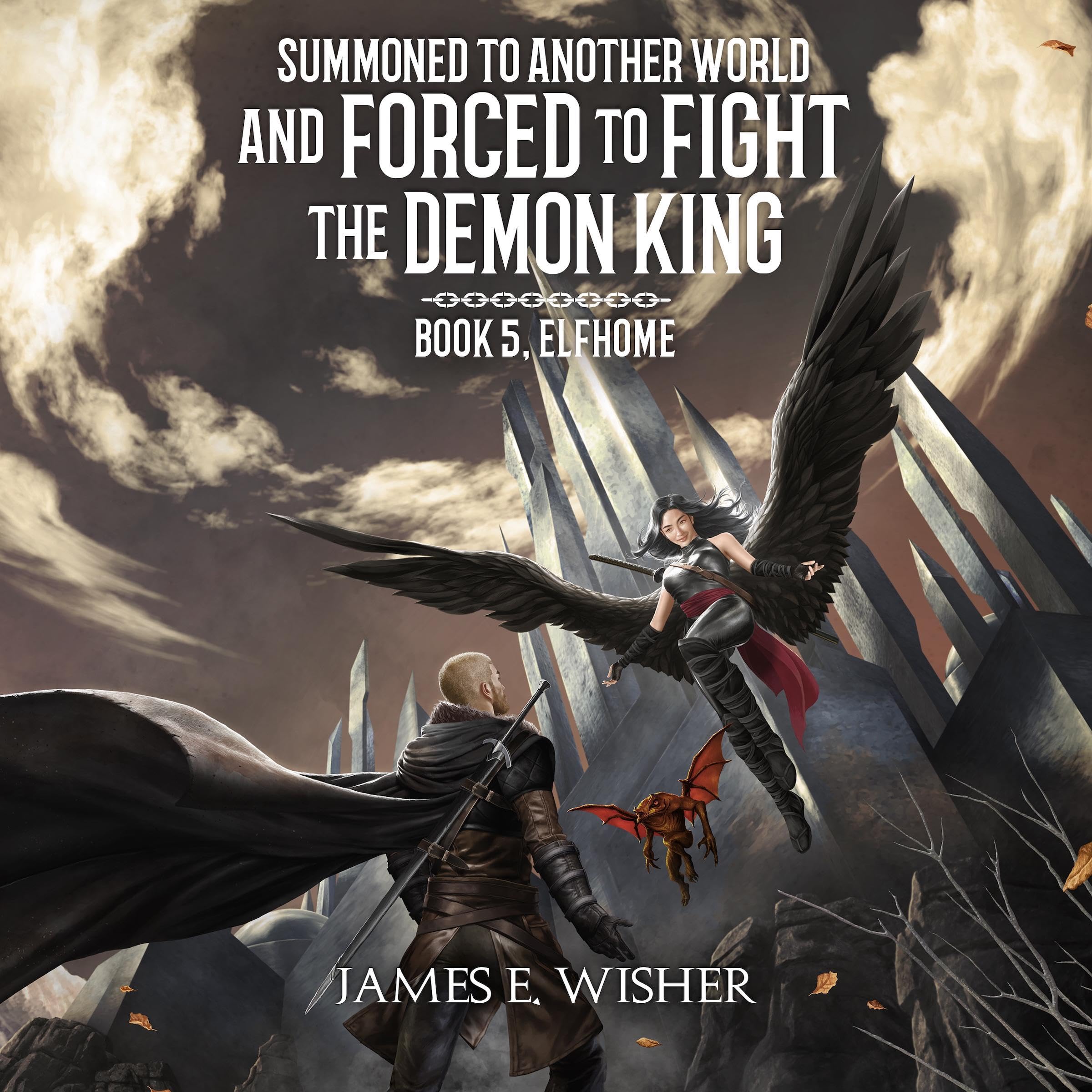 Cover art for Elfhome: Summoned to Another World and Forced to Fight the Demon King, Book 5