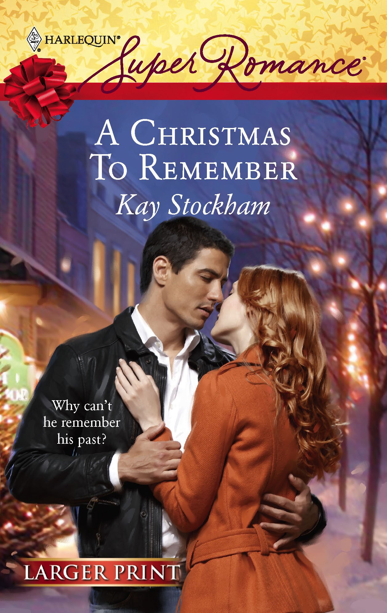 A Christmas To Remember (Harlequin Super Romance)