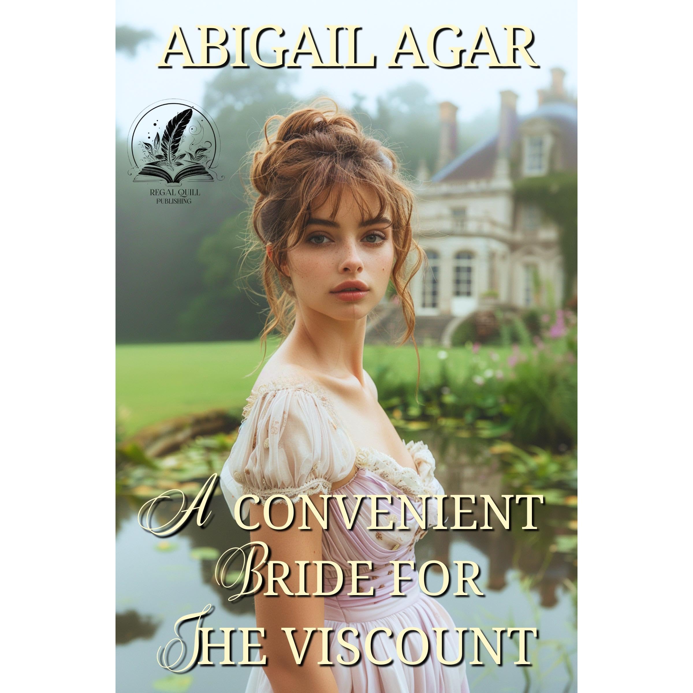 A Convenient Bride for the Viscount