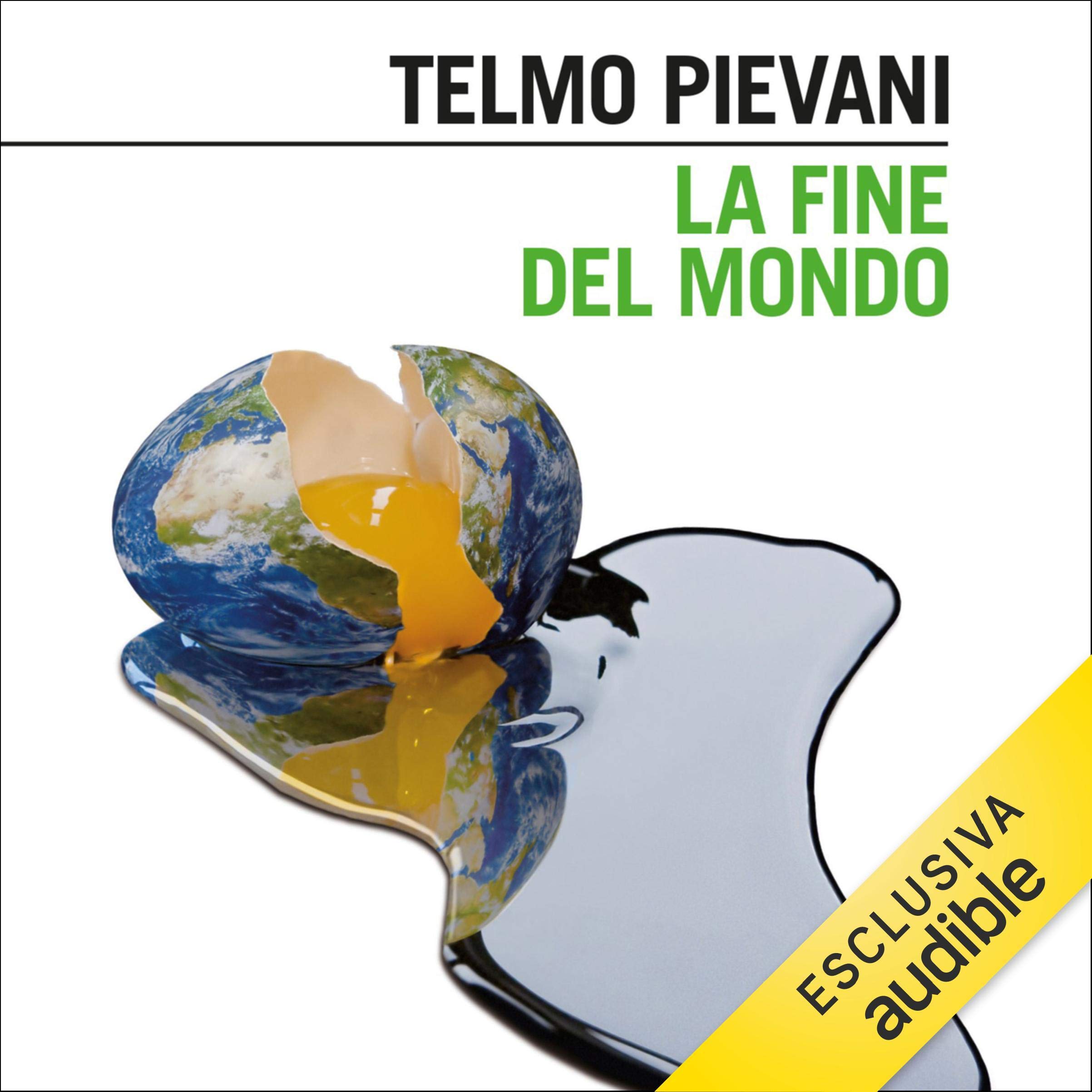 La fine del mondo: Guida per apocalittici perplessi