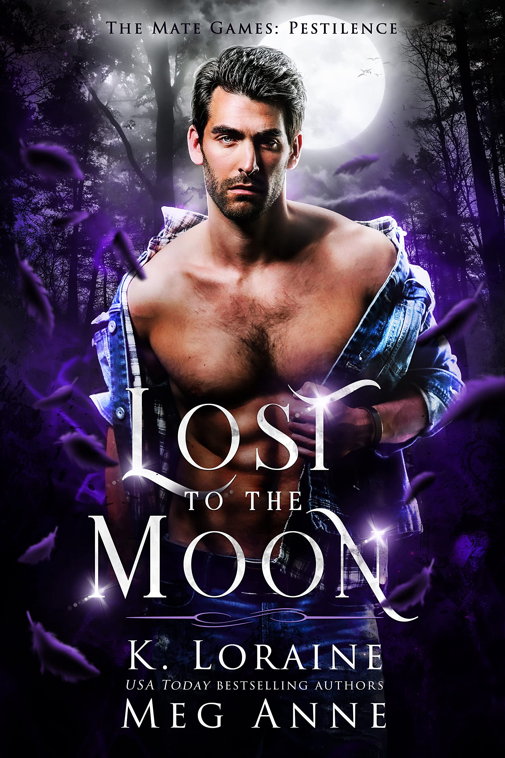 Lost to the Moon: The Mate Games: A Small Town Monster Romance (Pestilence Book 4)