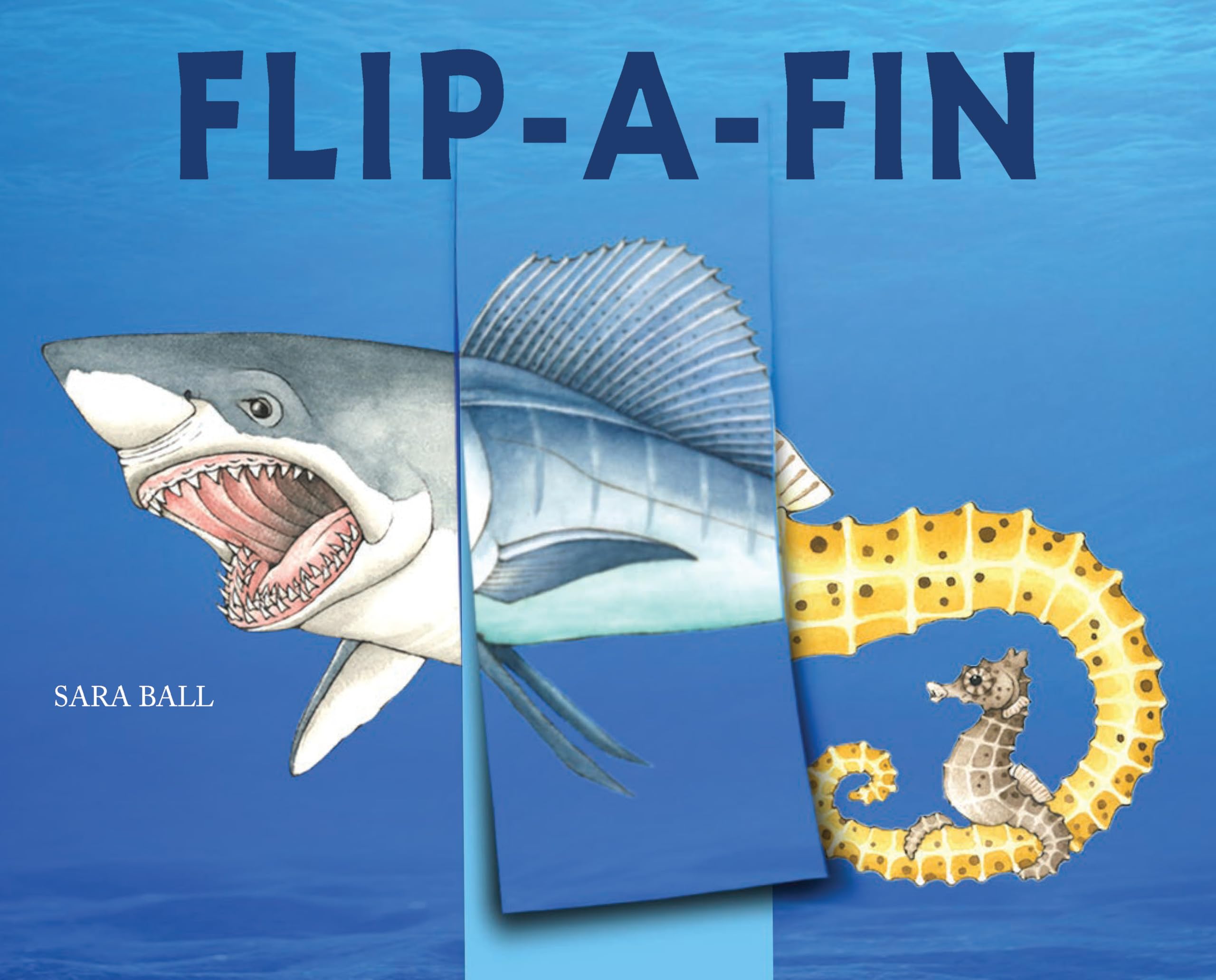 Flip-a-Fin by Sara Ball - 9780789215314