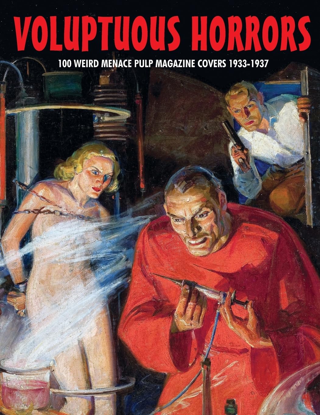 Voluptuous Horrors 100 couvertures colorées Weird Menace au graphisme audacieux