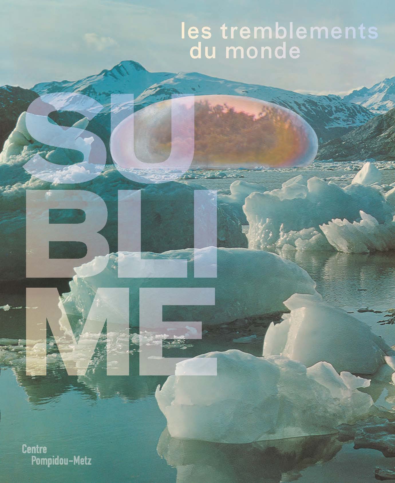 sublime: LES TREMBLEMENTS DU MONDE