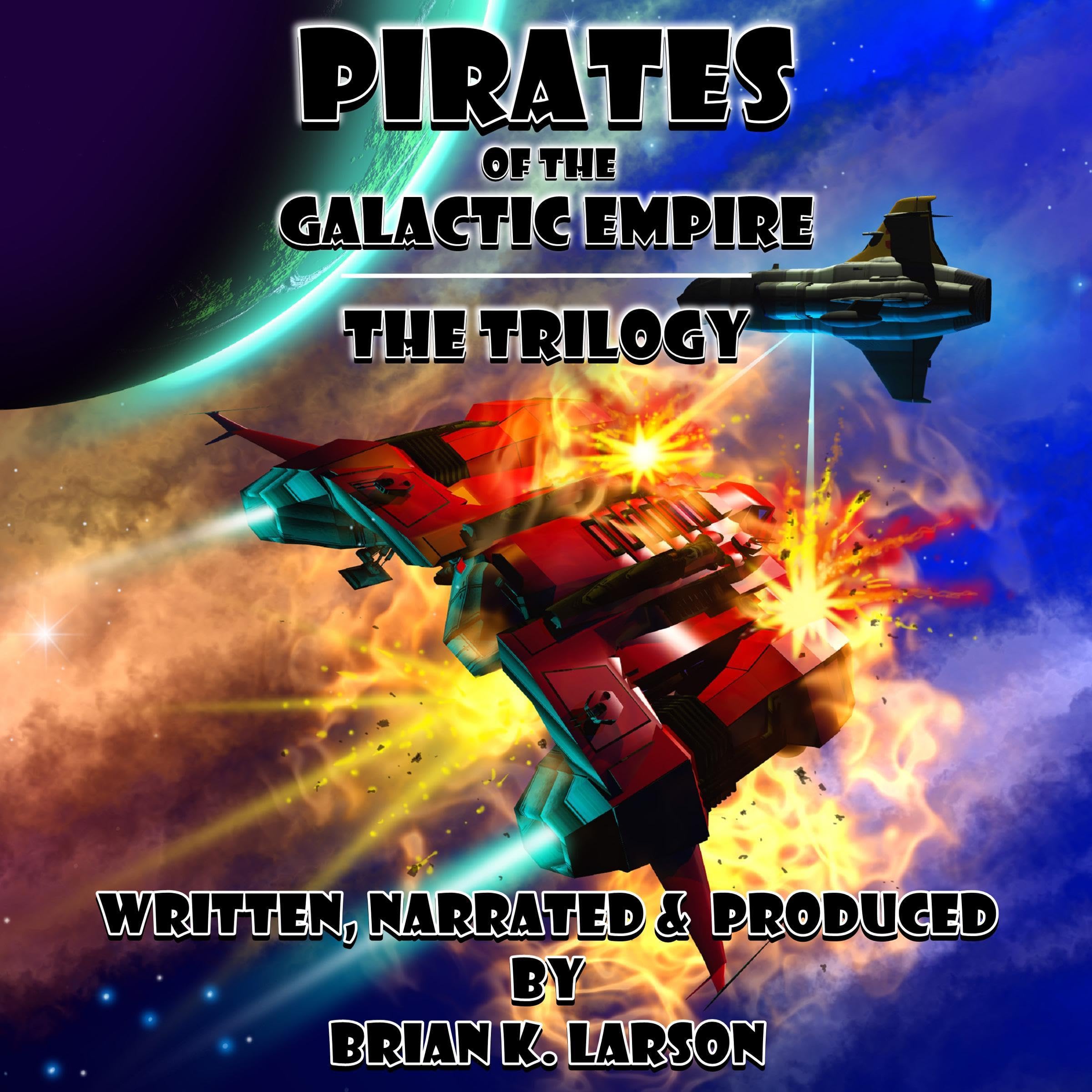 Cover art for Pirates of the Galactic Empire: The Trilogy