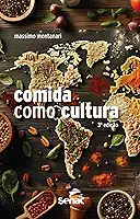 A comida como cultura