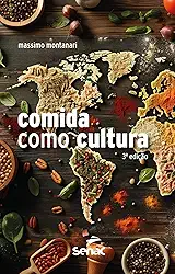 A comida como cultura