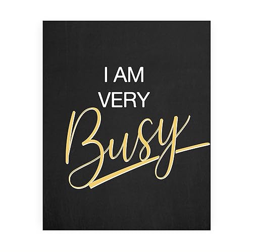 Amazon I Am Very Busy Motivational Quotes Wall Art An amazon-i-am-very-busy-motivational-quotes-wall-art-an