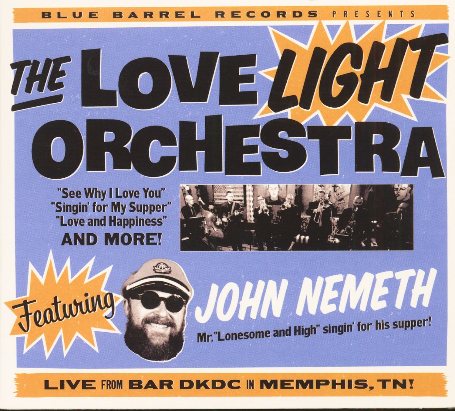 Love Light Orchestra The Love Light Orchestra Featuring John Nemeth CD New 82253